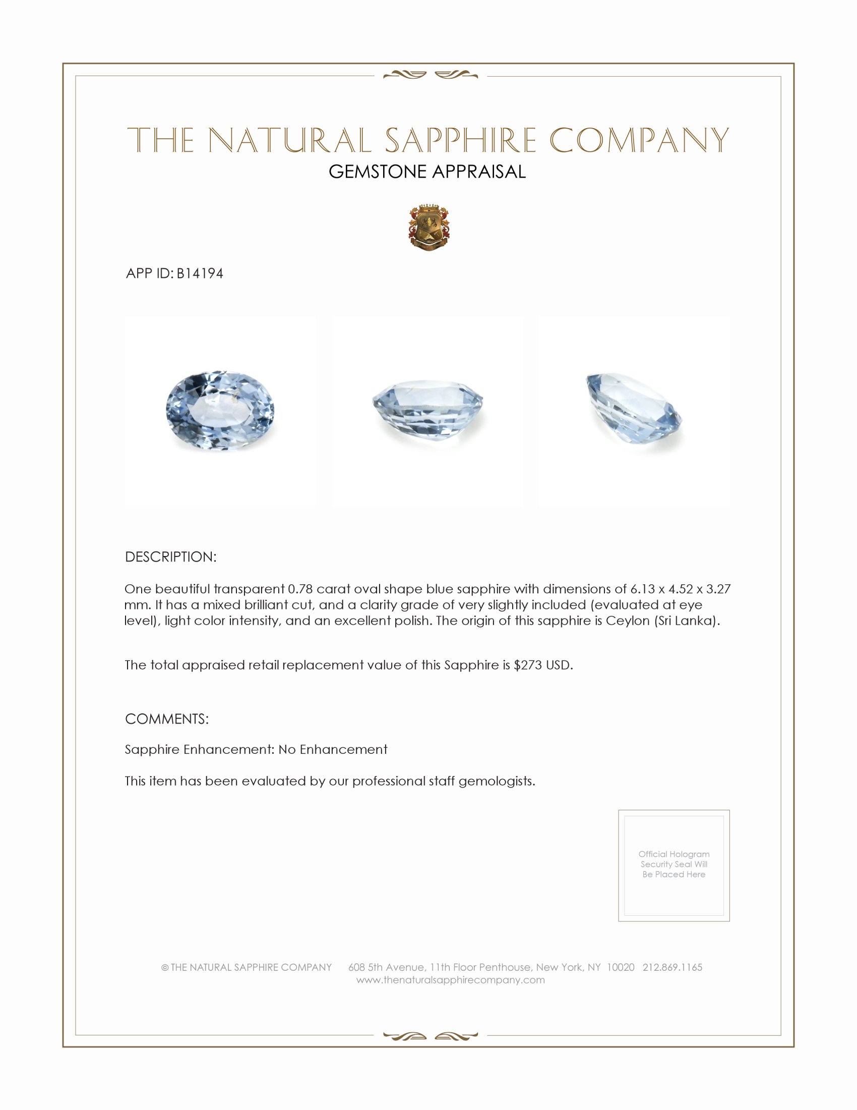 0.78 Ct. Blue Sapphire from Ceylon (Sri Lanka)