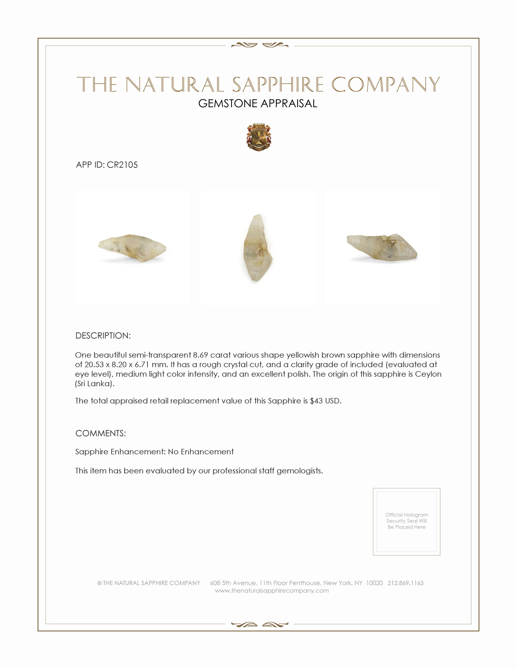 8.69 Ct. Yellowish Brown Sapphire Crystal from Ceylon (Sri Lanka)