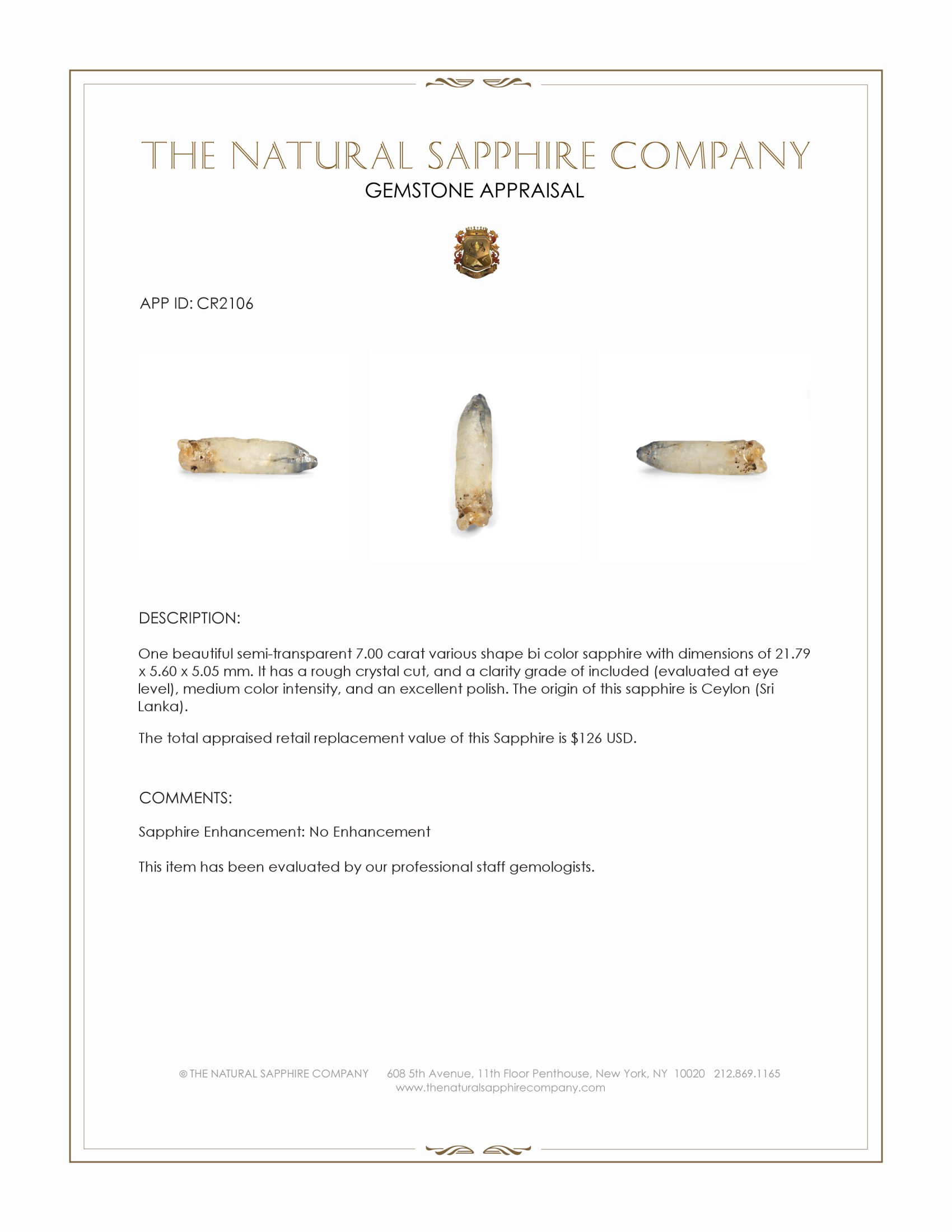 7.00 Ct. Bi Color Sapphire Crystal from Ceylon (Sri Lanka)