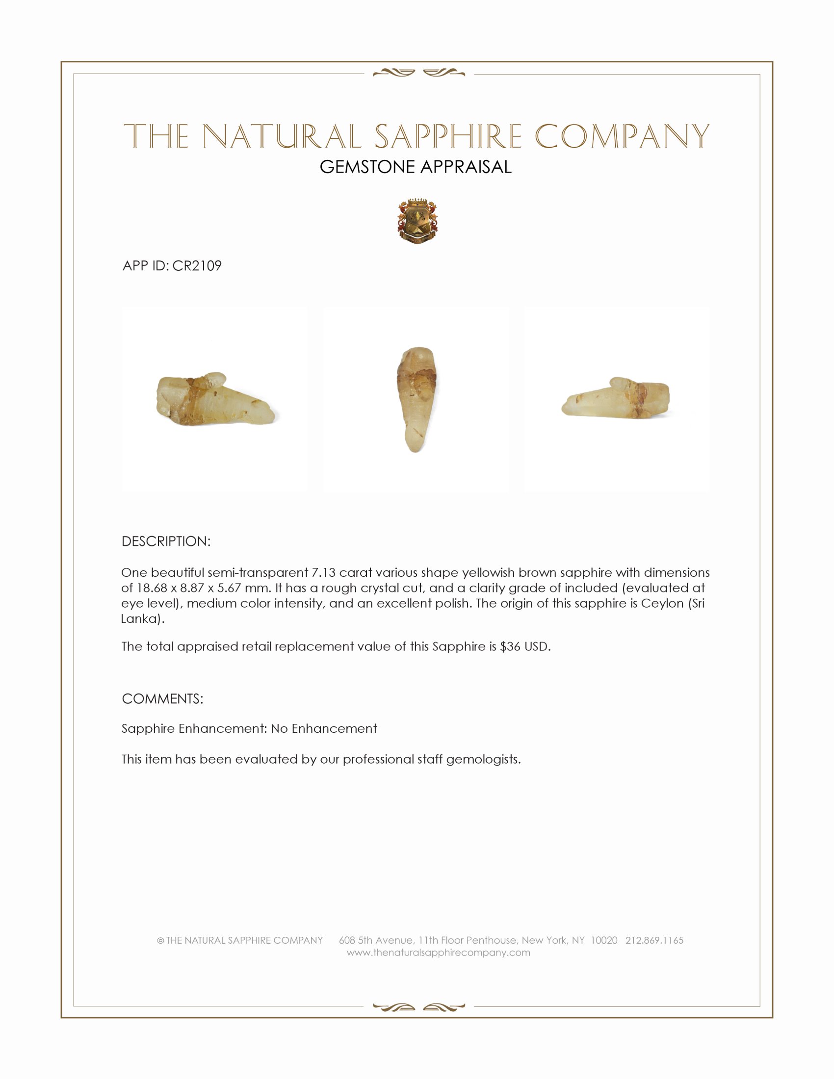 7.13 Ct. Yellowish Brown Sapphire Crystal from Ceylon (Sri Lanka)