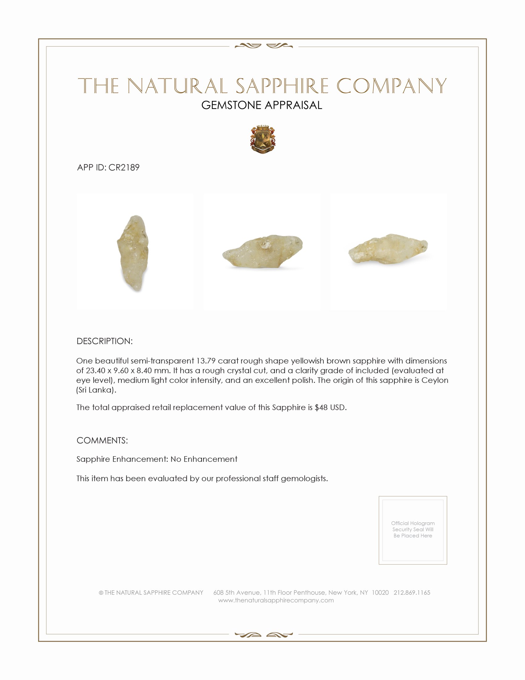 13.79 Ct. Yellowish Brown Sapphire Crystal from Ceylon (Sri Lanka)