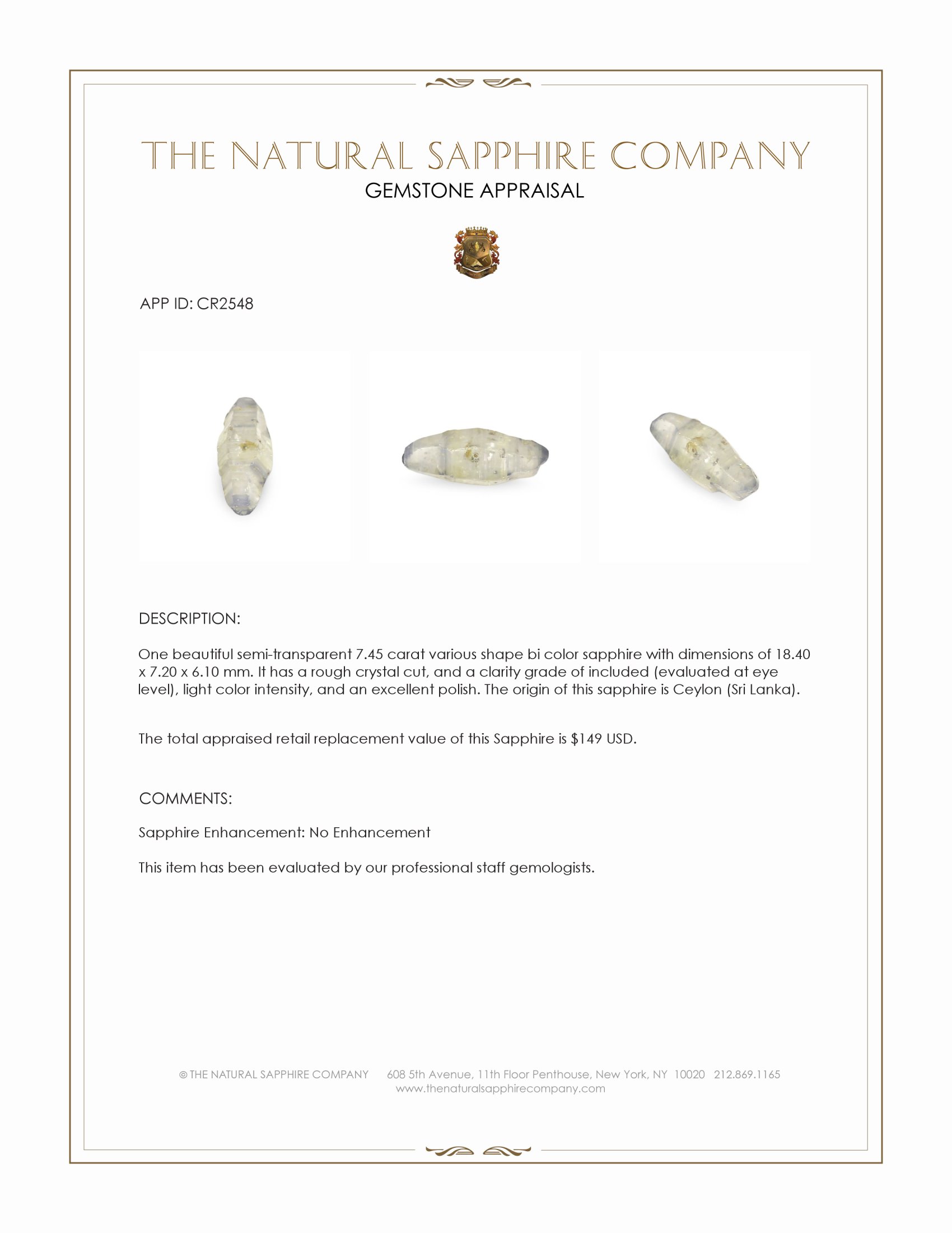 7.45 Ct. Bi Color Sapphire Crystal from Ceylon (Sri Lanka)