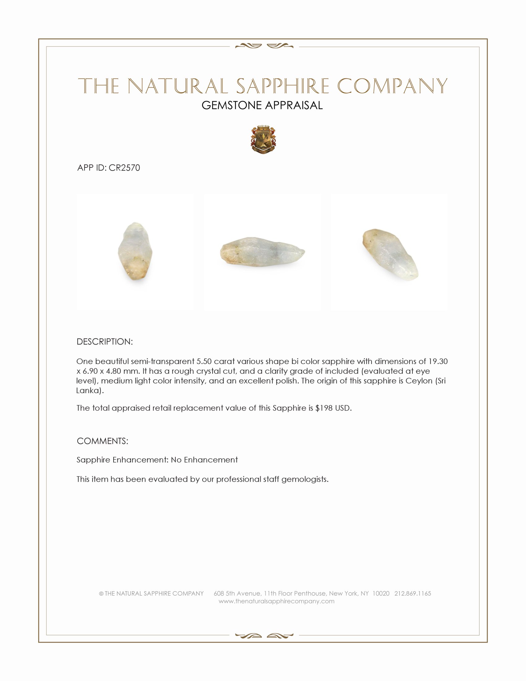 5.50 Ct. Bi Color Sapphire Crystal from Ceylon (Sri Lanka)