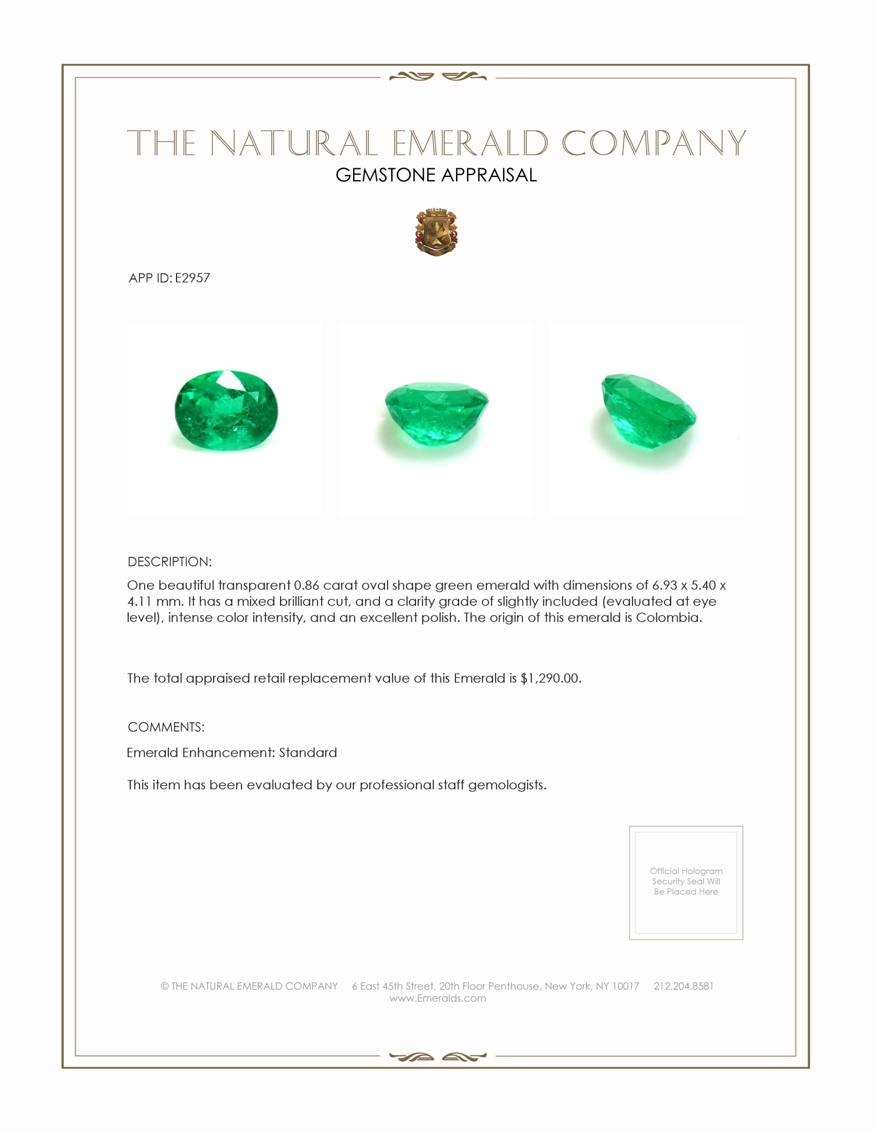 0.86 Ct. Emerald from Colombia