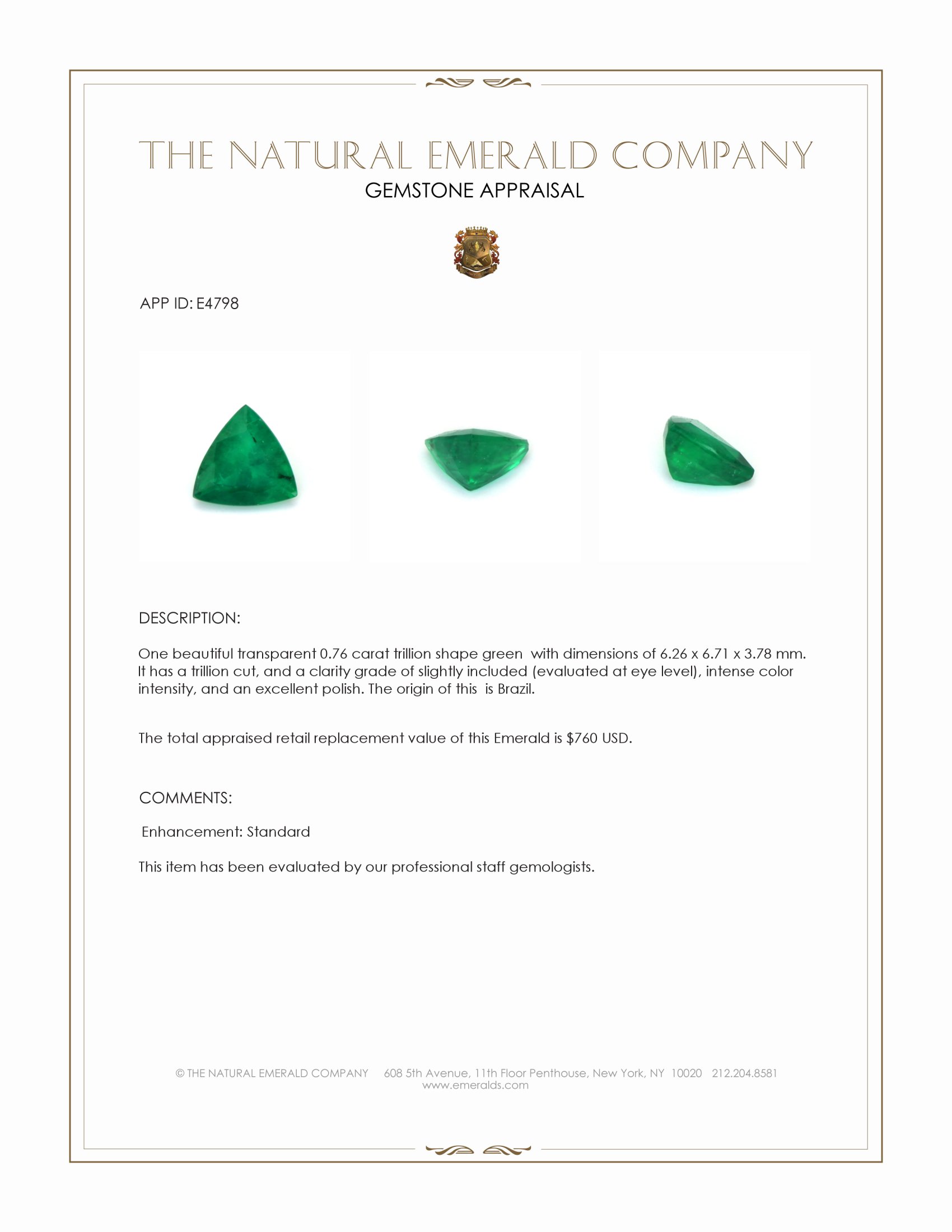 0.76 Ct. Emerald from Brazil