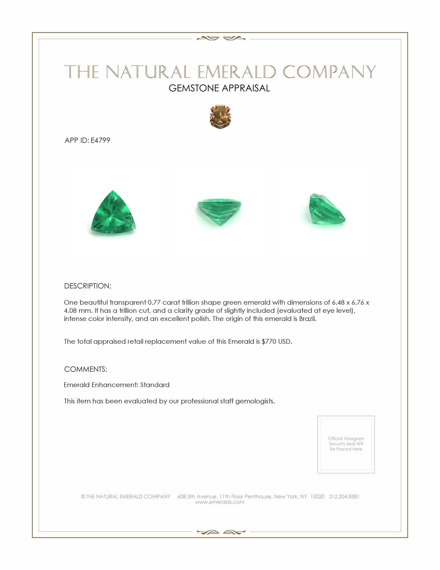 0.77 Ct. Emerald from Brazil