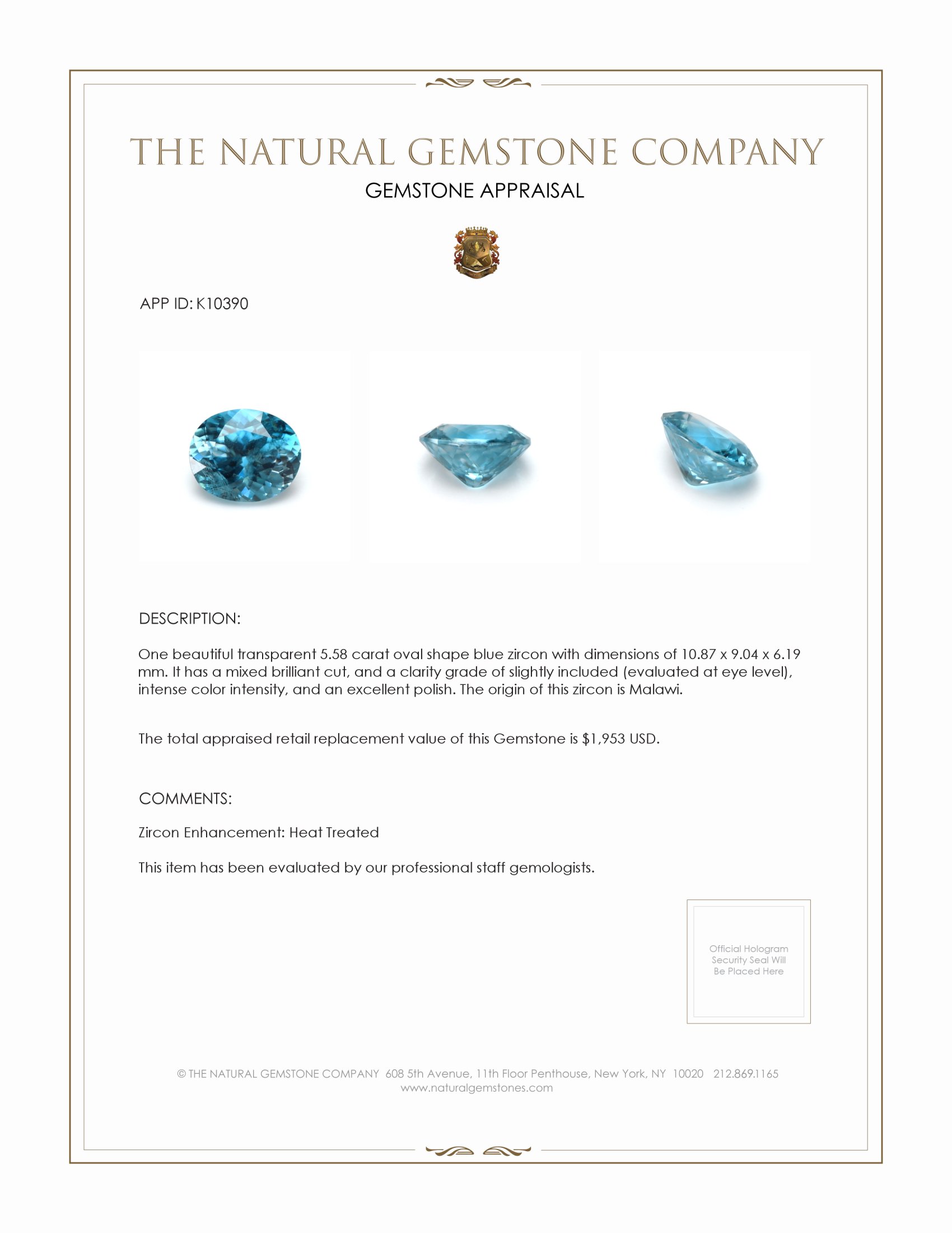 5.58 Ct. Zircon from Malawi