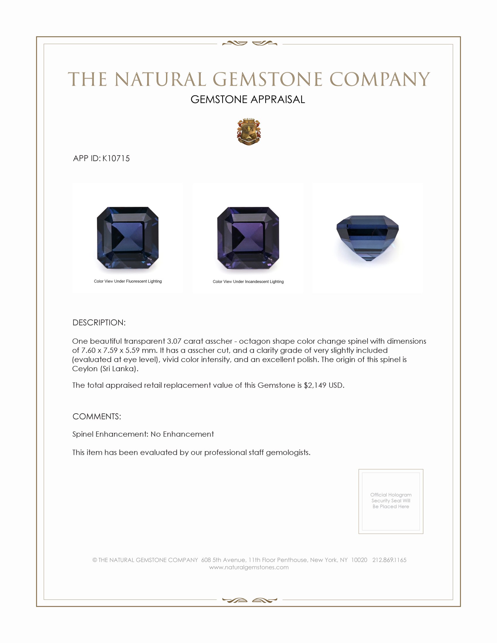 3.07 Ct. Spinel from Ceylon (Sri Lanka)