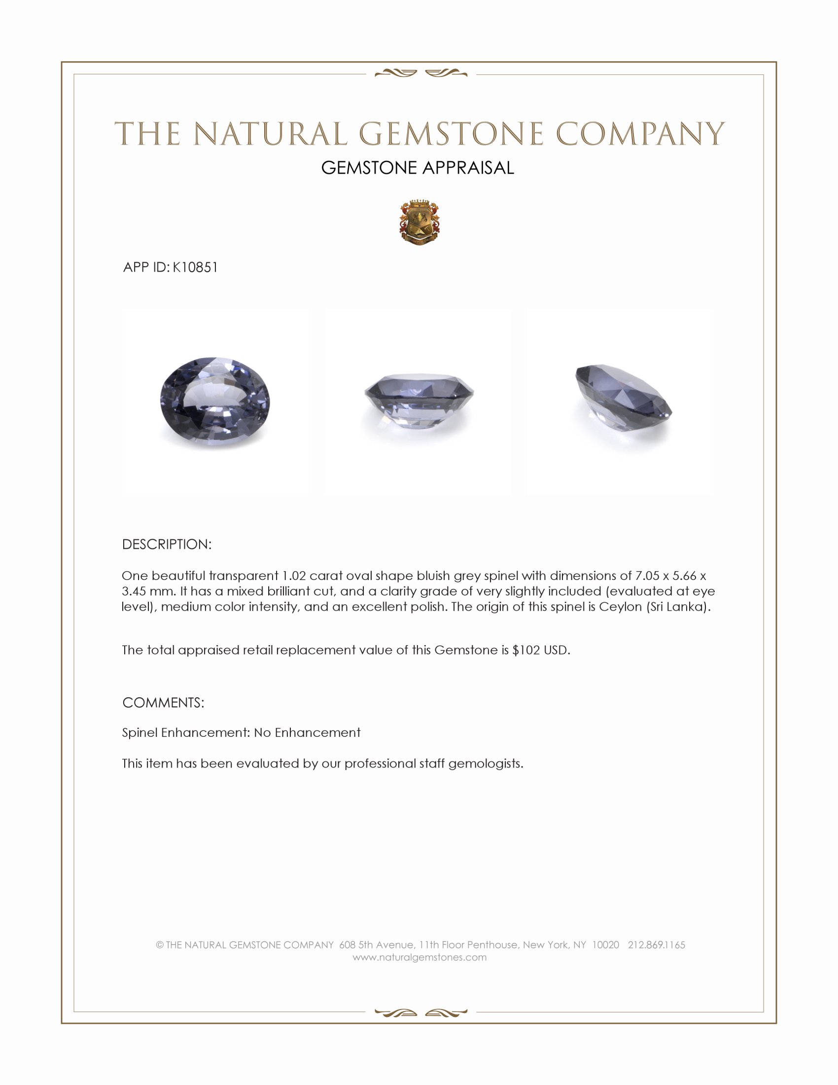 1.02 Ct. Bluish Grey Spinel from Ceylon (Sri Lanka)