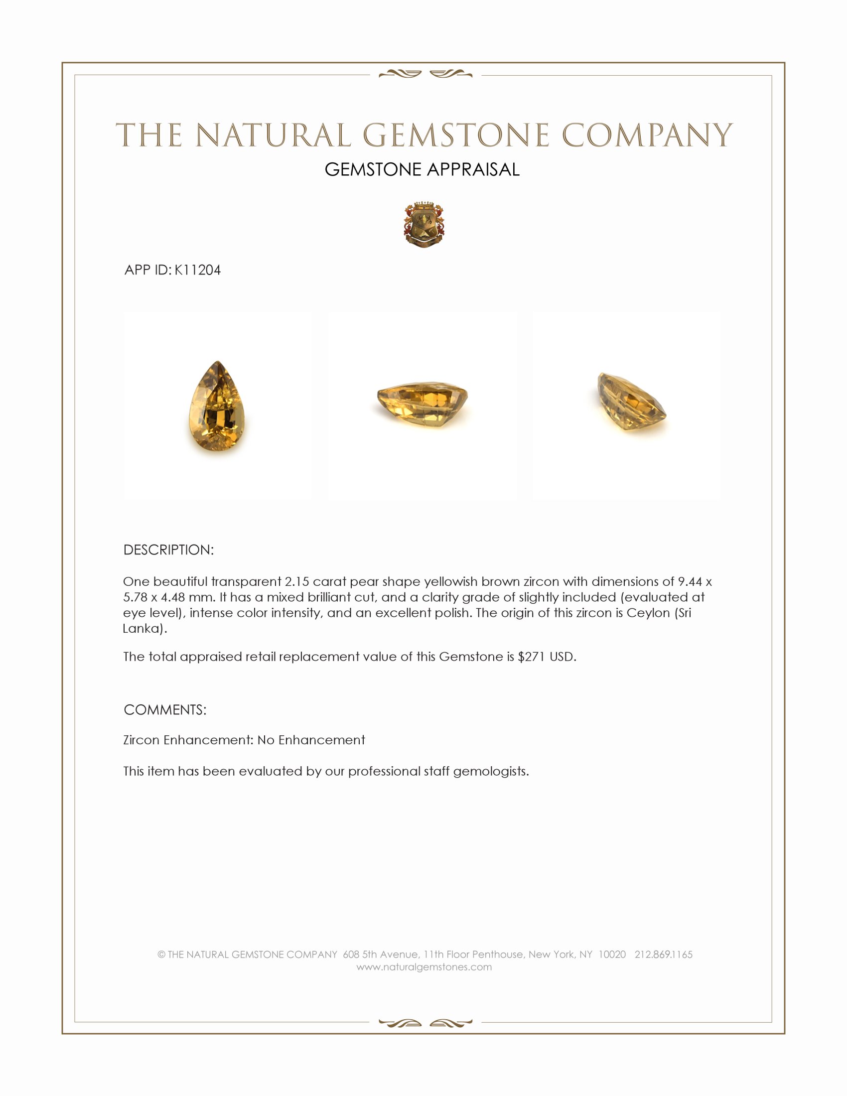 2.15 Ct. Yellowish Brown Zircon from Ceylon (Sri Lanka)
