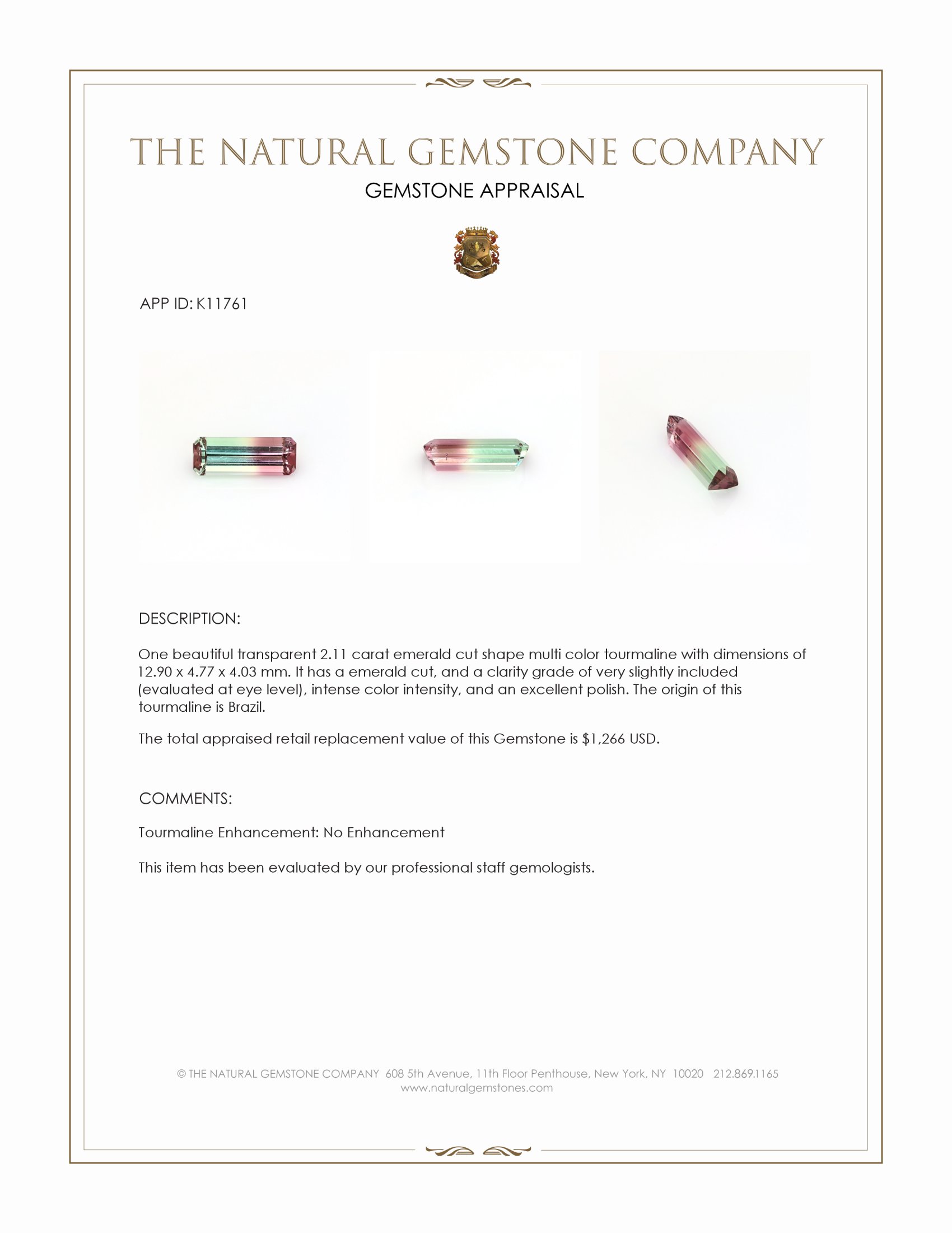 2.11 Ct. Multi Color Tourmaline from Brazil