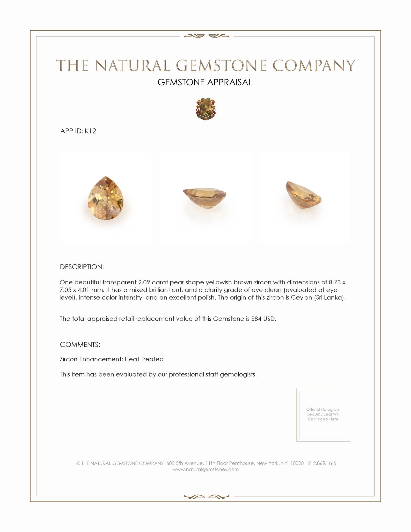 2.09 Ct. Yellowish Brown Zircon from Ceylon (Sri Lanka)