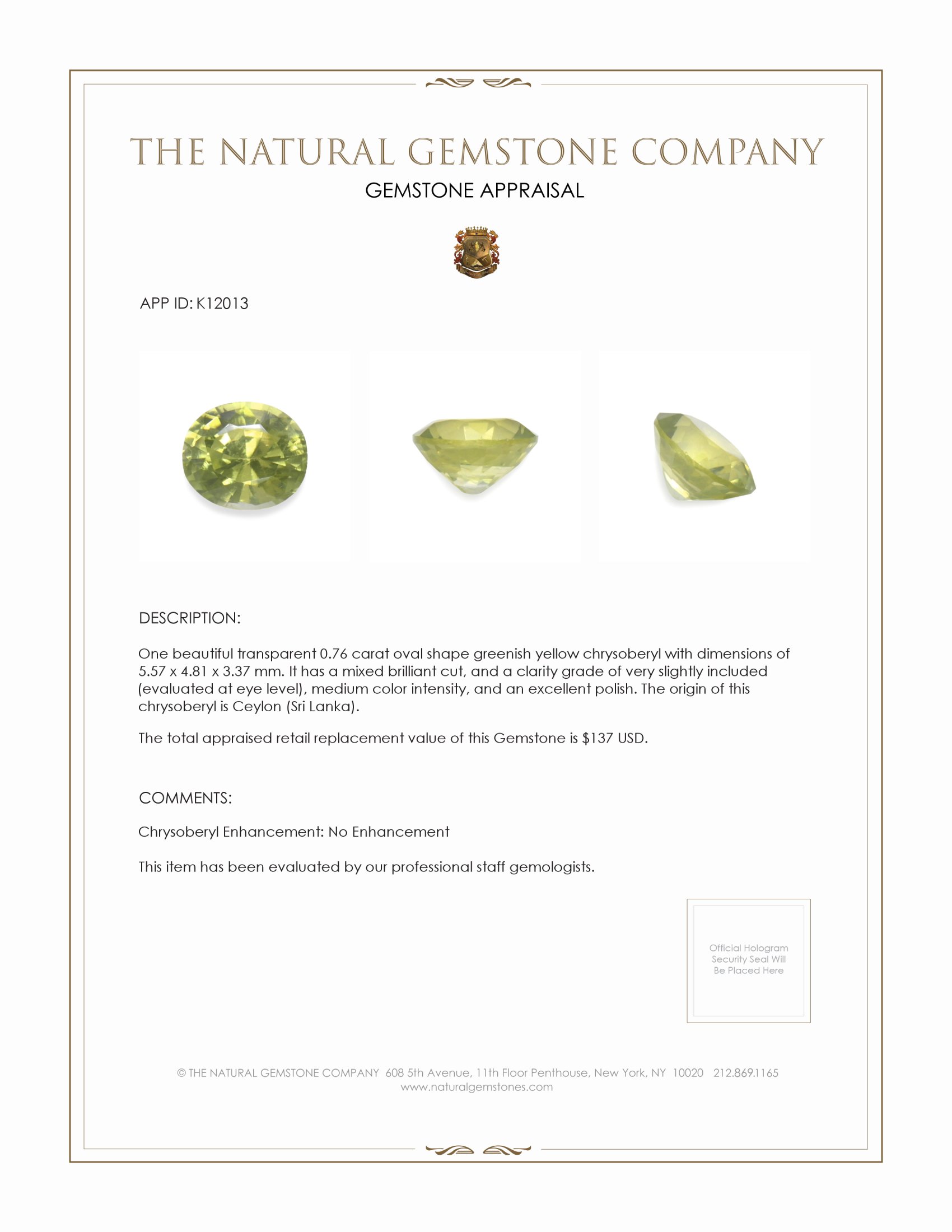 0.76 Ct. Chrysoberyl from Ceylon (Sri Lanka)