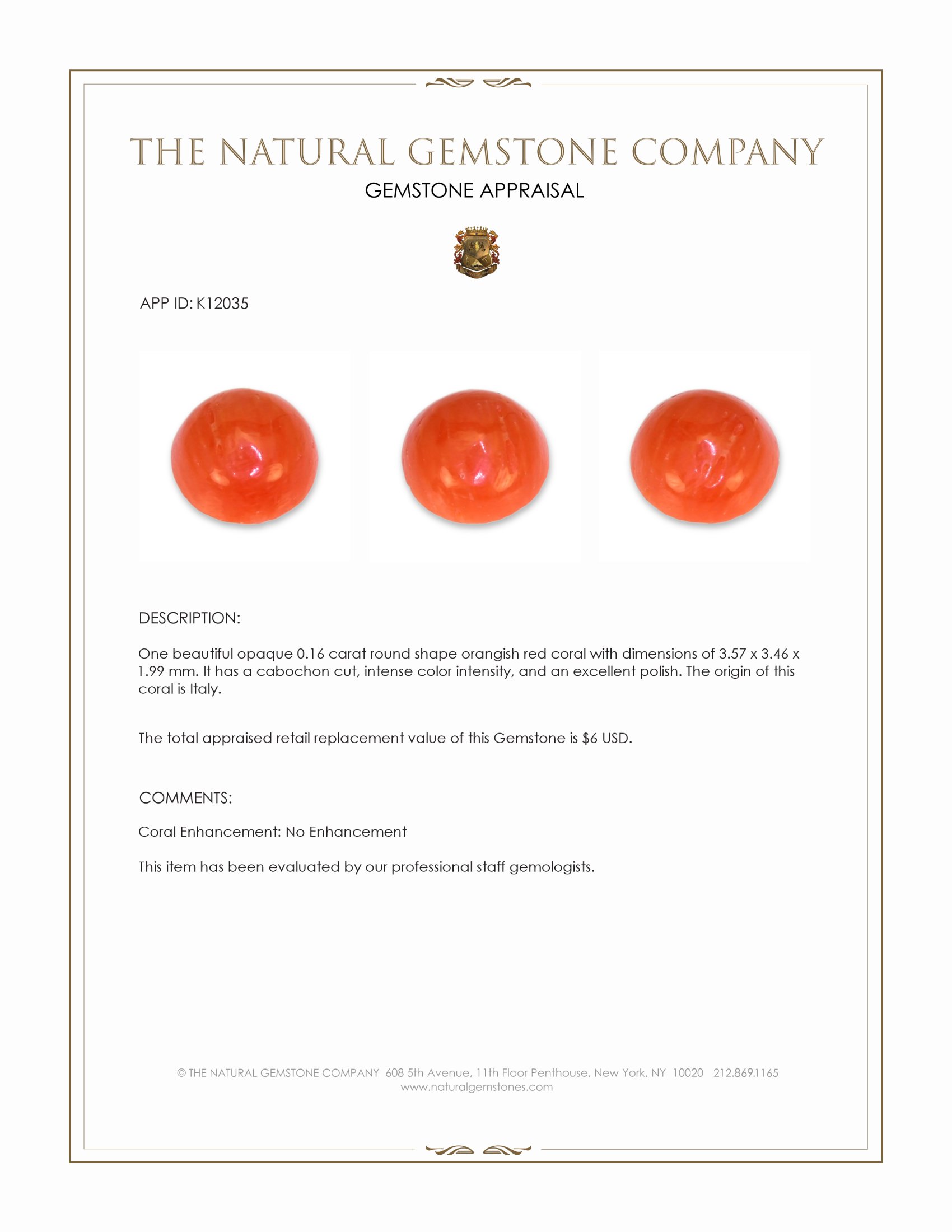 0.16 Ct. Cabochon Coral from Italy