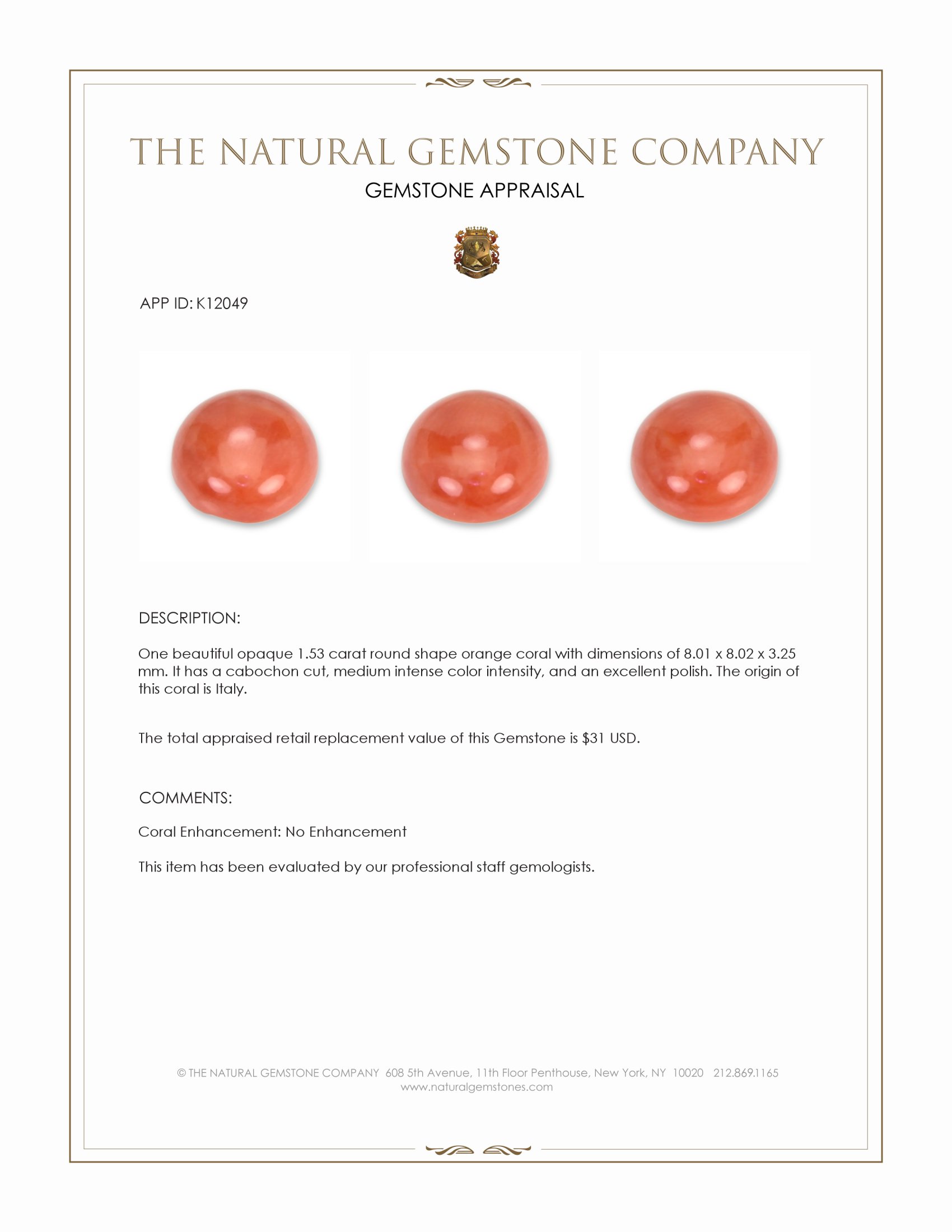 1.53 Ct. Salmon (Orangish Red) Cabochon Coral from Italy