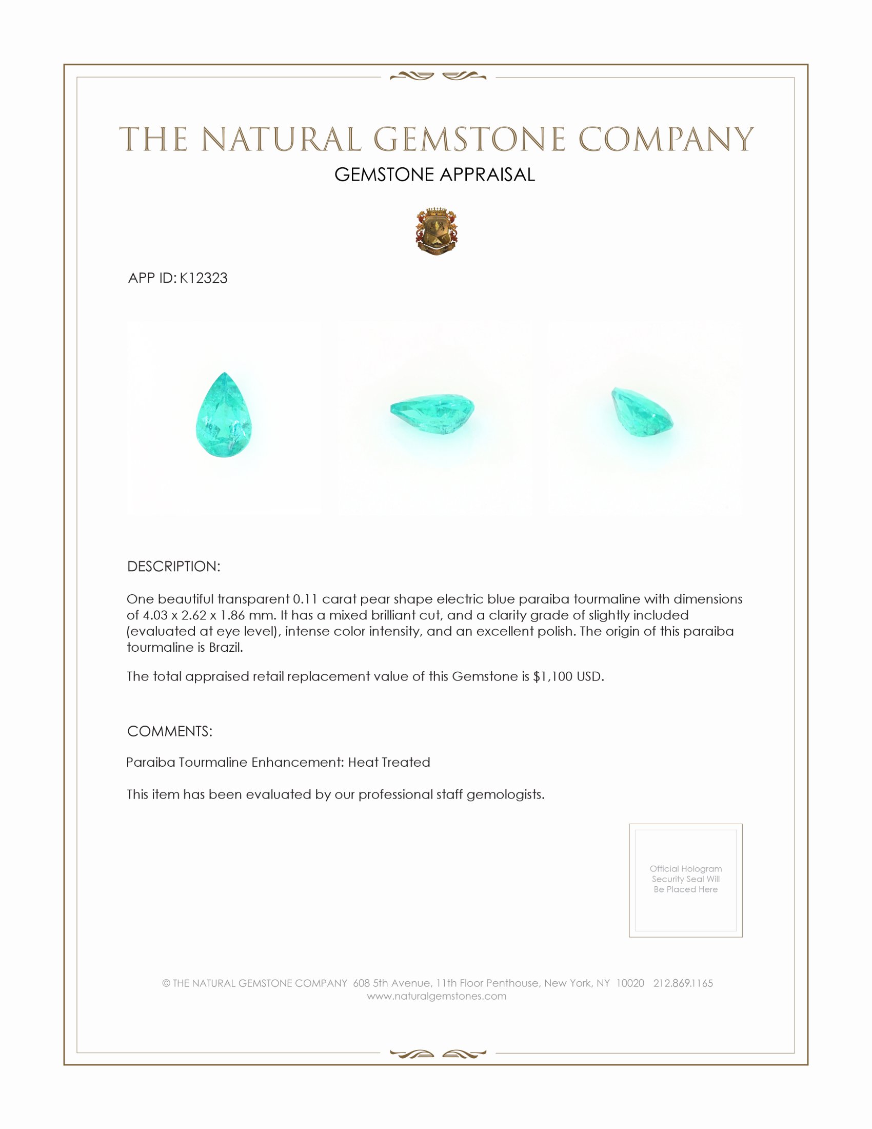 0.11 Ct. Paraiba Tourmaline from Brazil