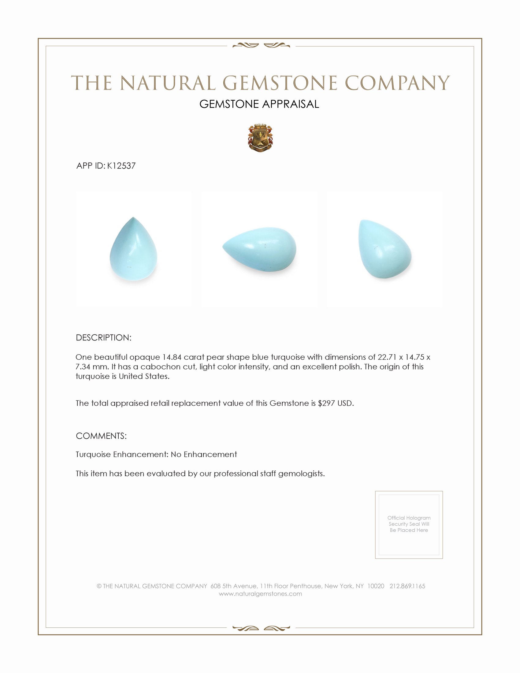 14.84 Ct. Blue Cabochon Turquoise from USA