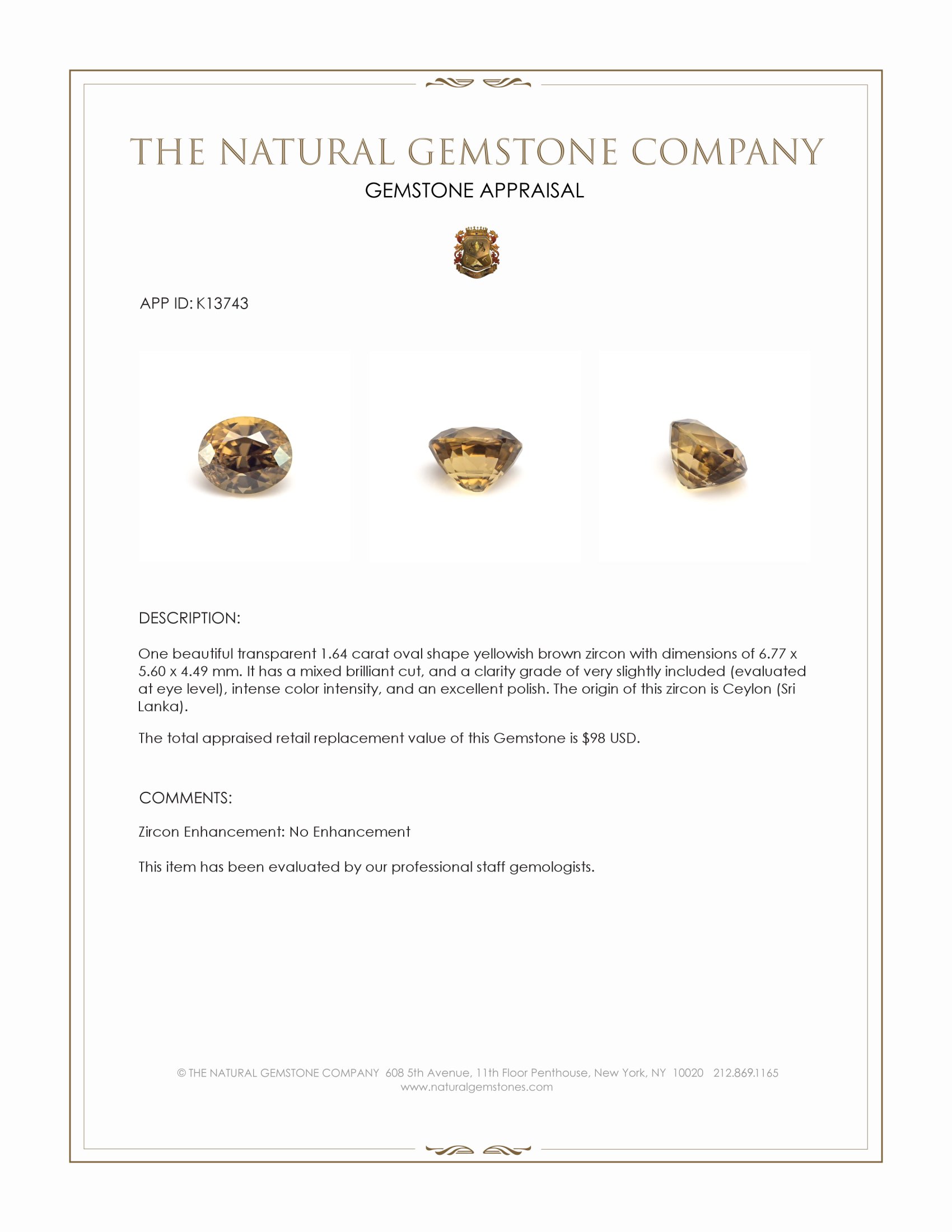 1.64 Ct. Yellowish Brown Zircon from Ceylon (Sri Lanka)