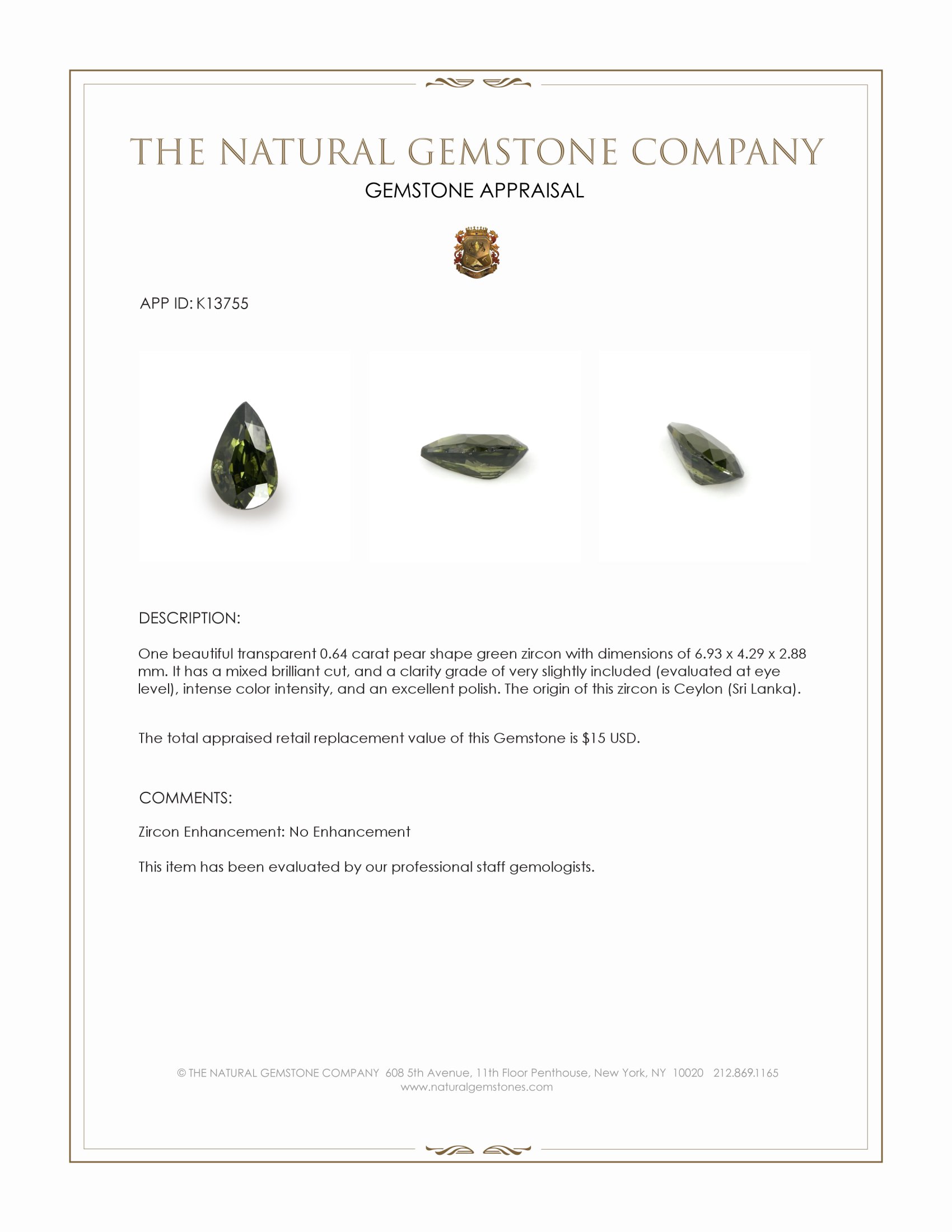 0.64 Ct. Green Zircon from Ceylon (Sri Lanka)