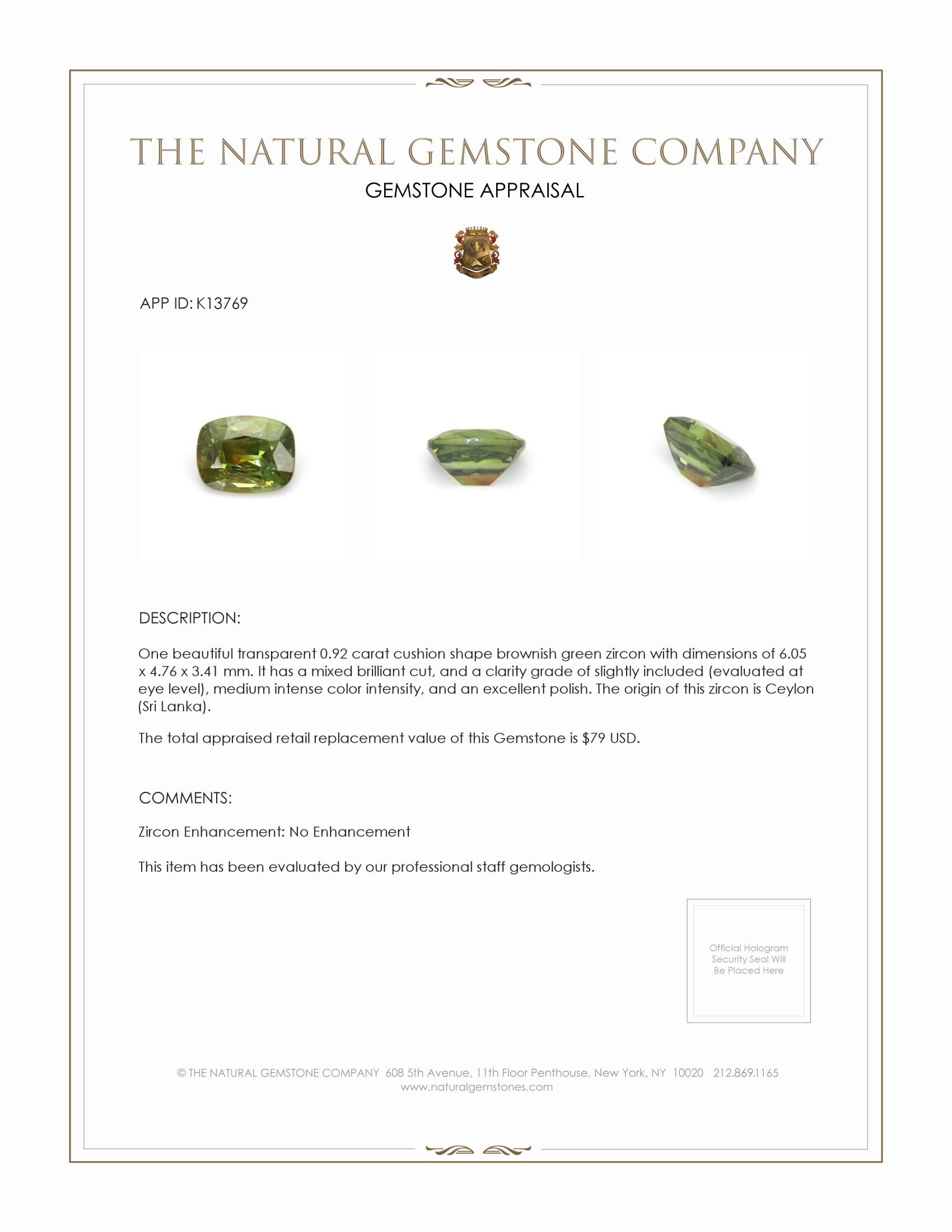 0.92 Ct. Brownish Green Zircon from Ceylon (Sri Lanka)