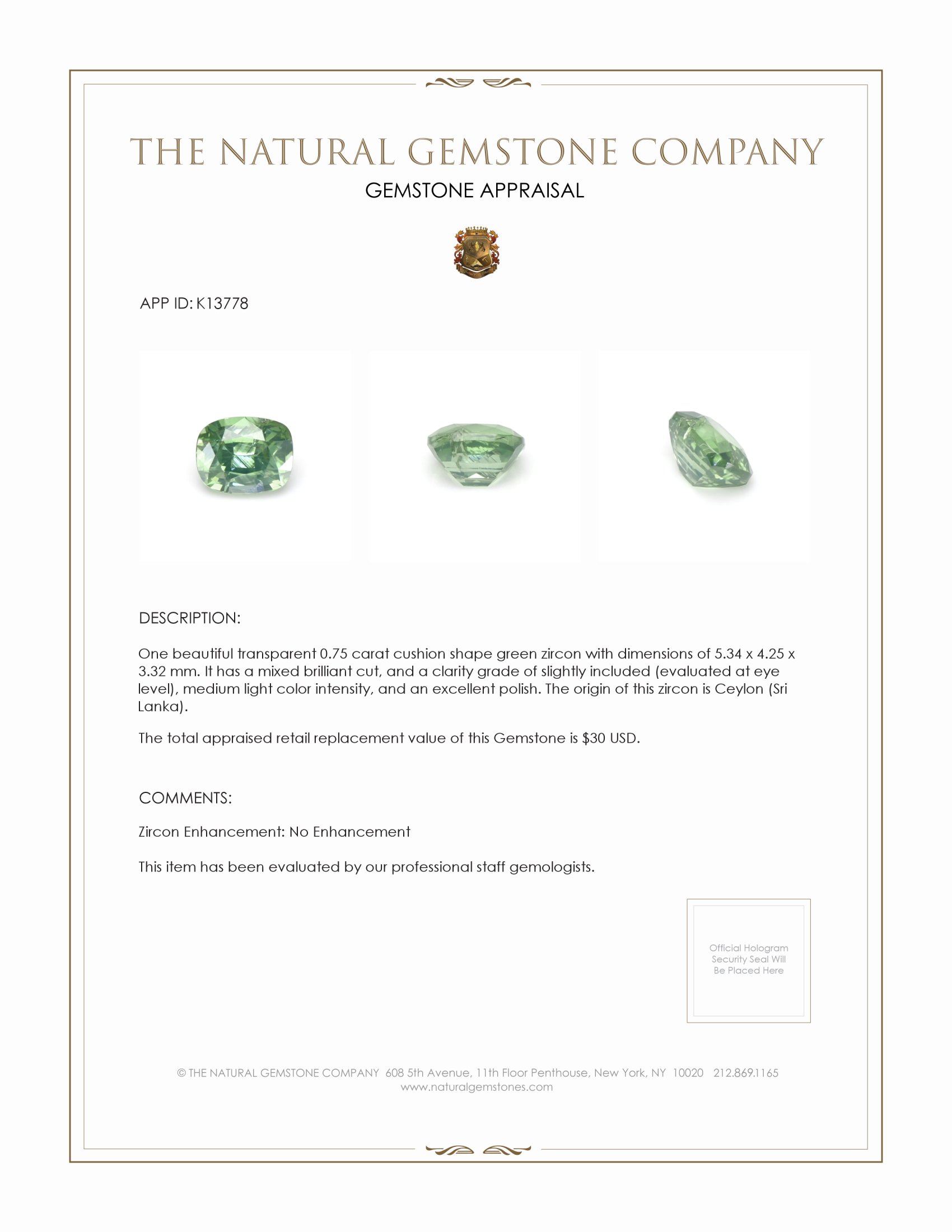 0.75 Ct. Zircon from Ceylon (Sri Lanka)