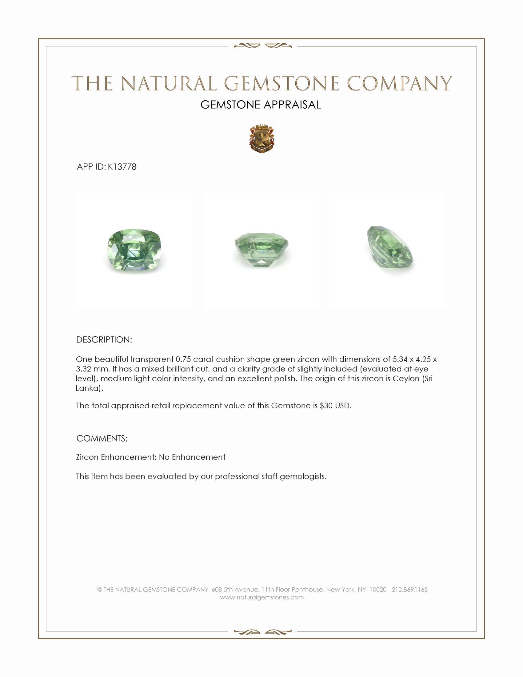 0.75 Ct. Zircon from Ceylon (Sri Lanka)