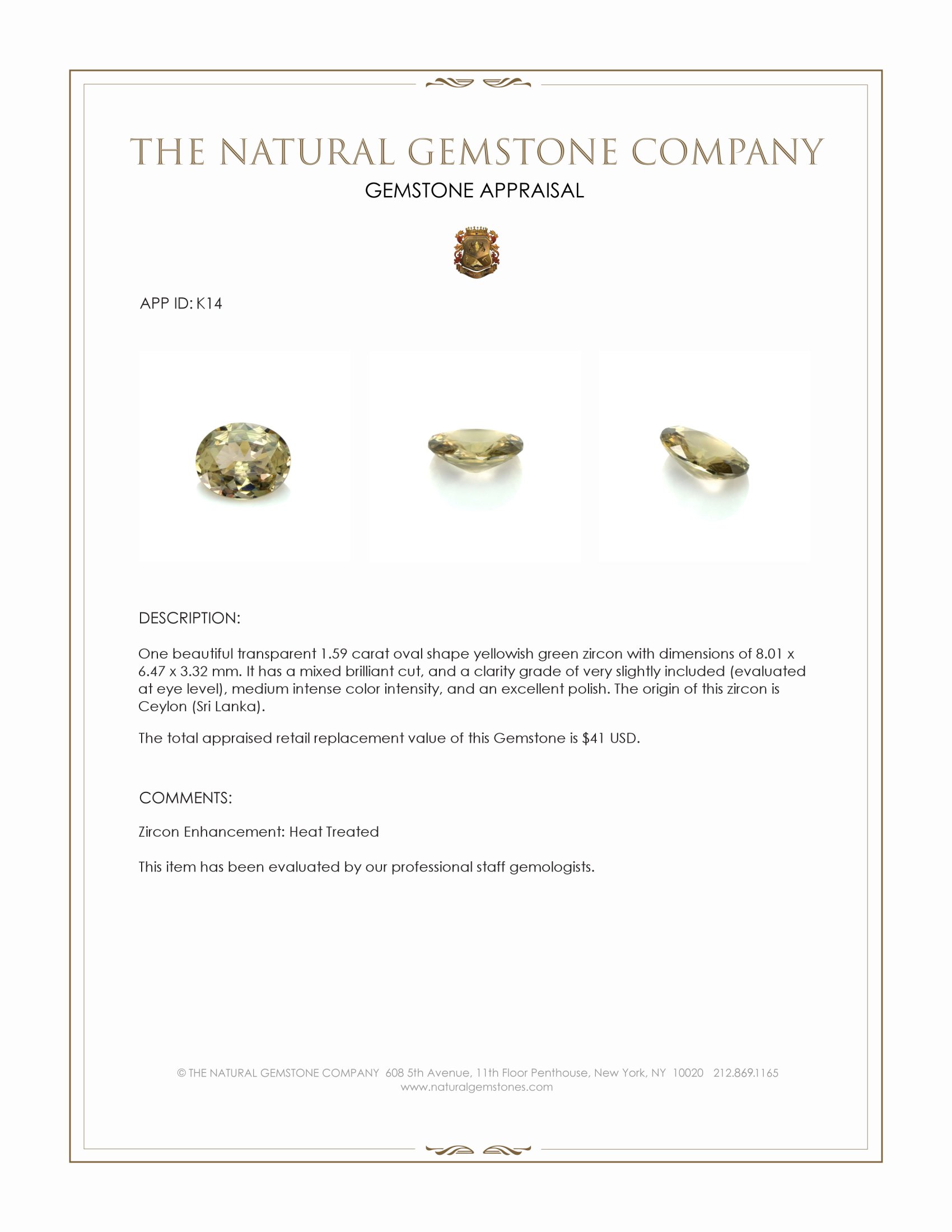 1.59 Ct. Zircon from Ceylon (Sri Lanka)