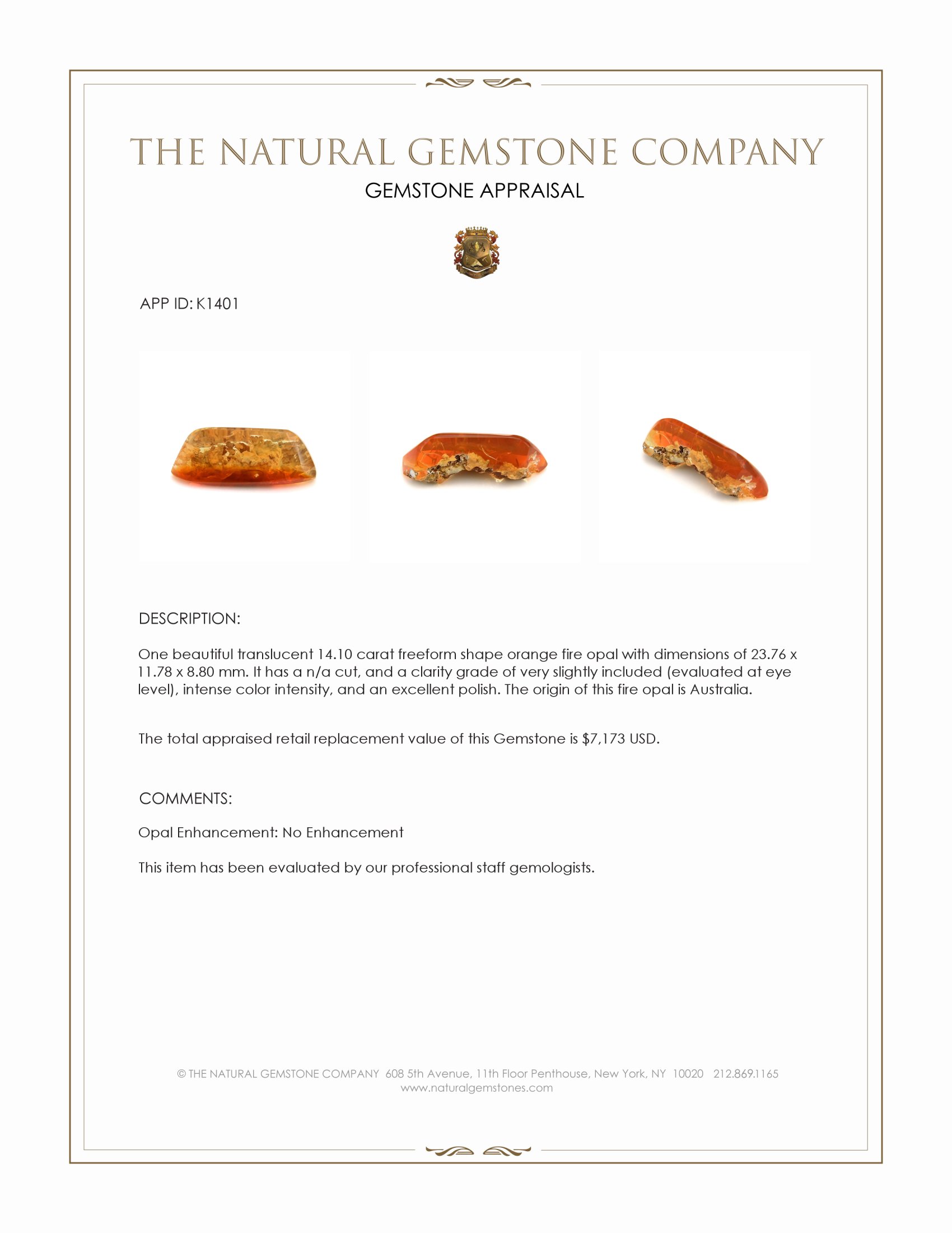 14.10 Ct. Fire Opal from Australia