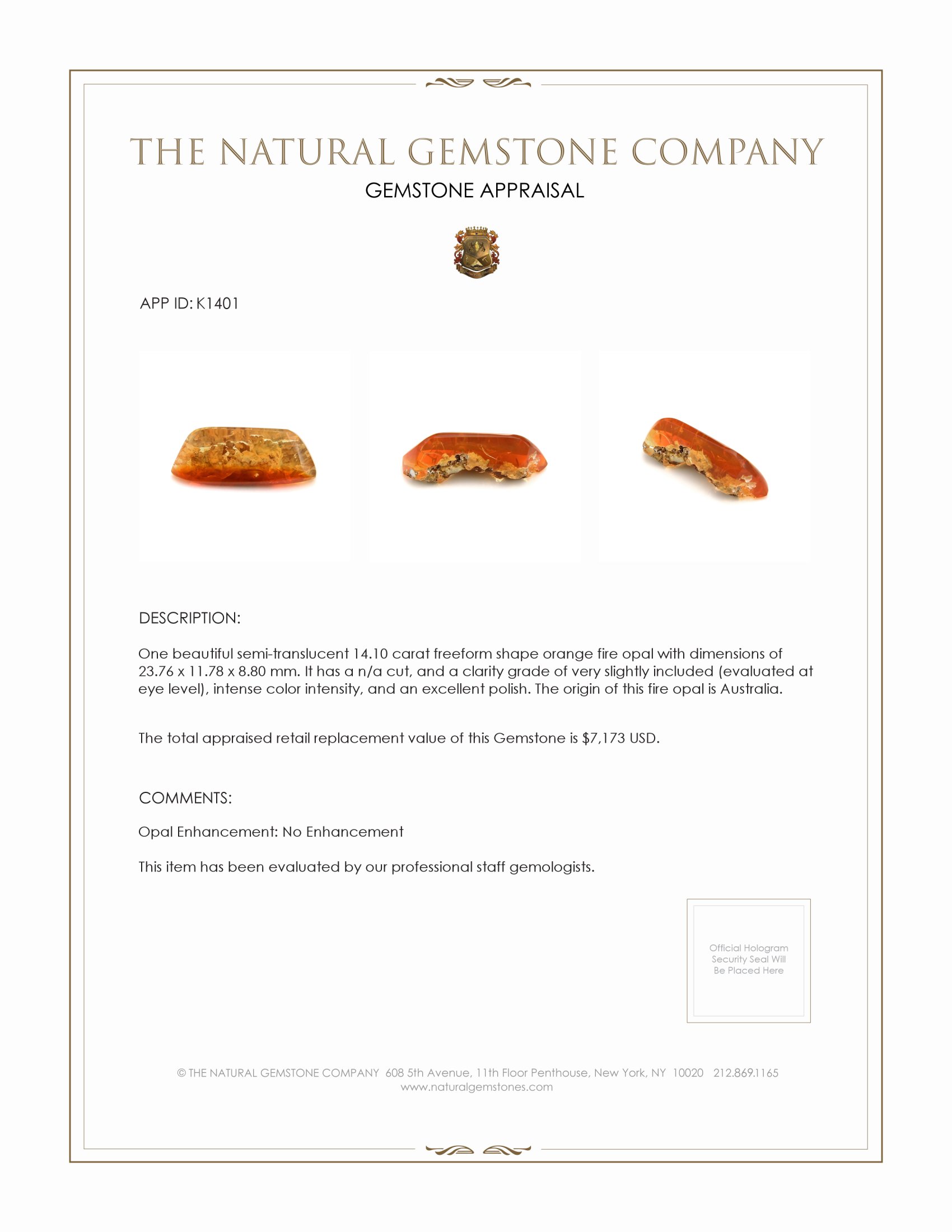 14.10 Ct. Fire Opal from Australia