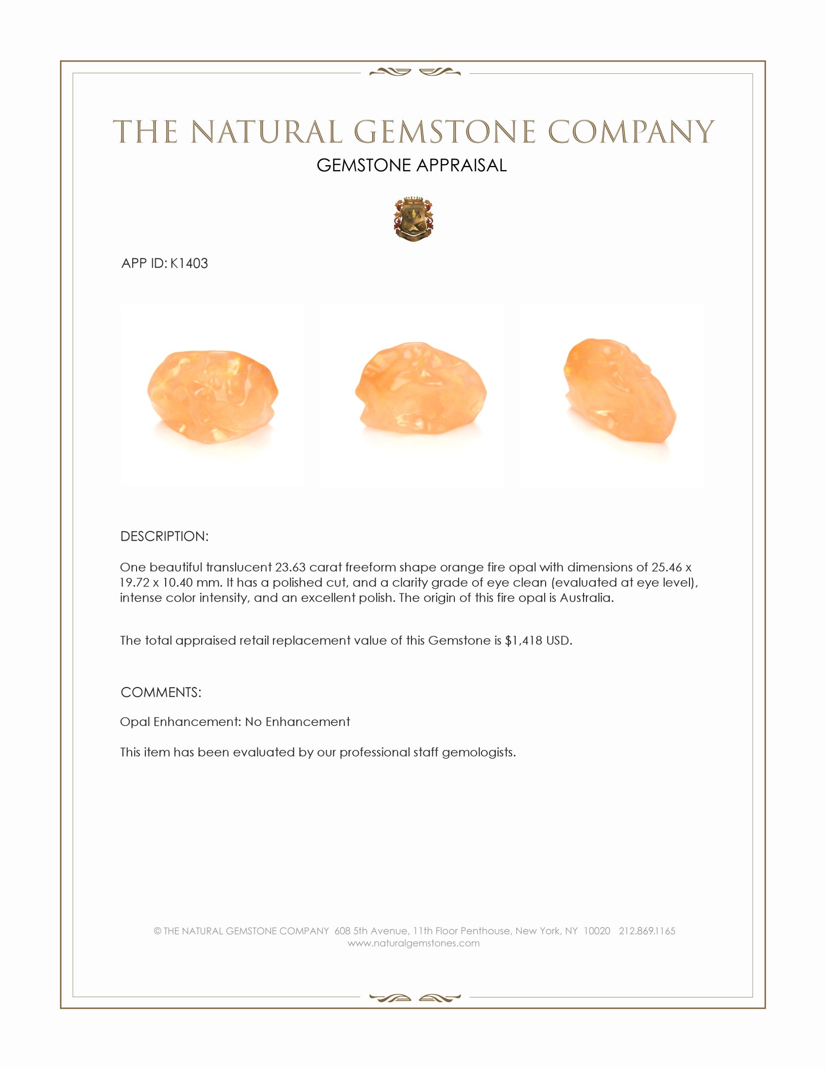 23.63 Ct. Fire Opal from Australia