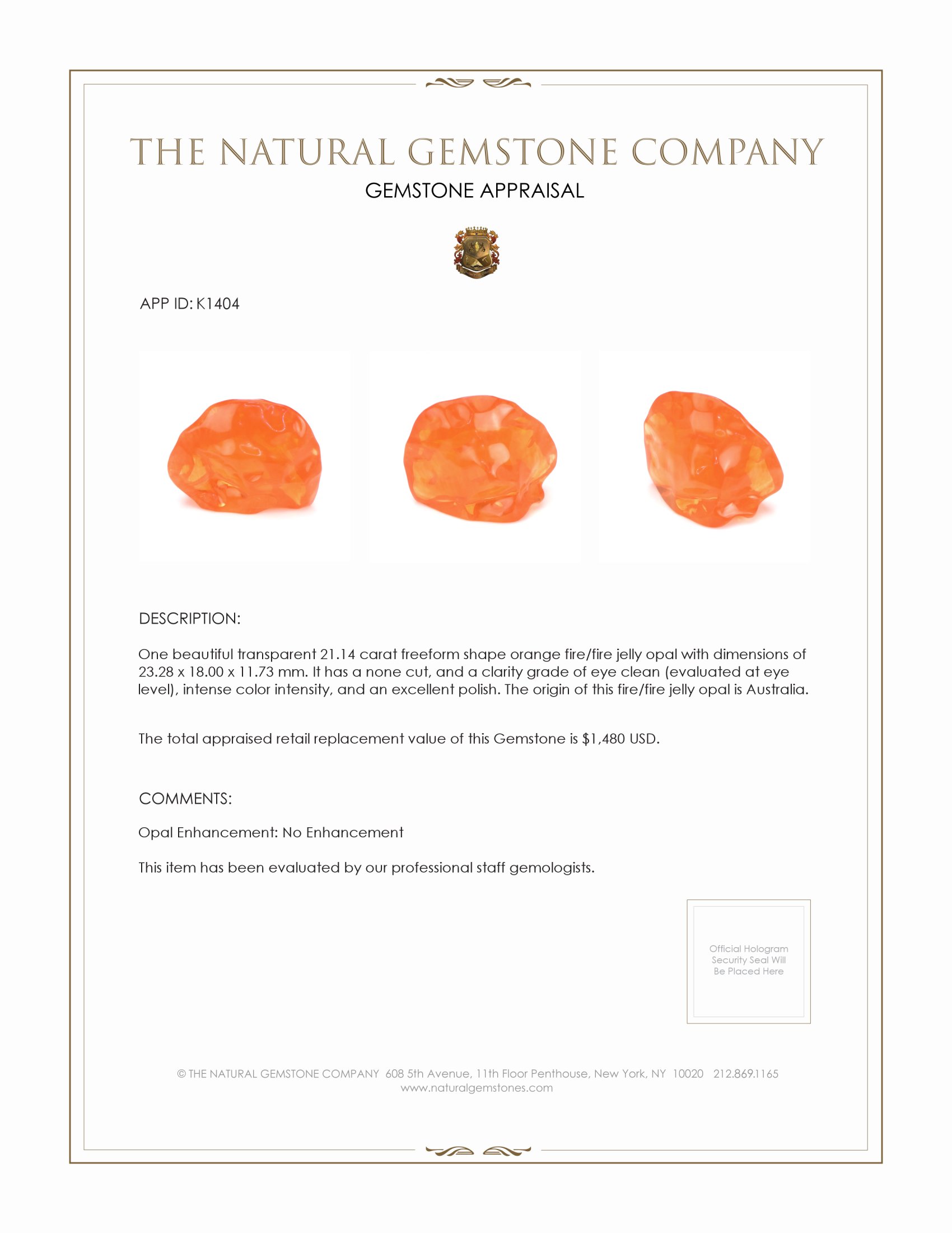 21.14 Ct. Fire Opal from Australia