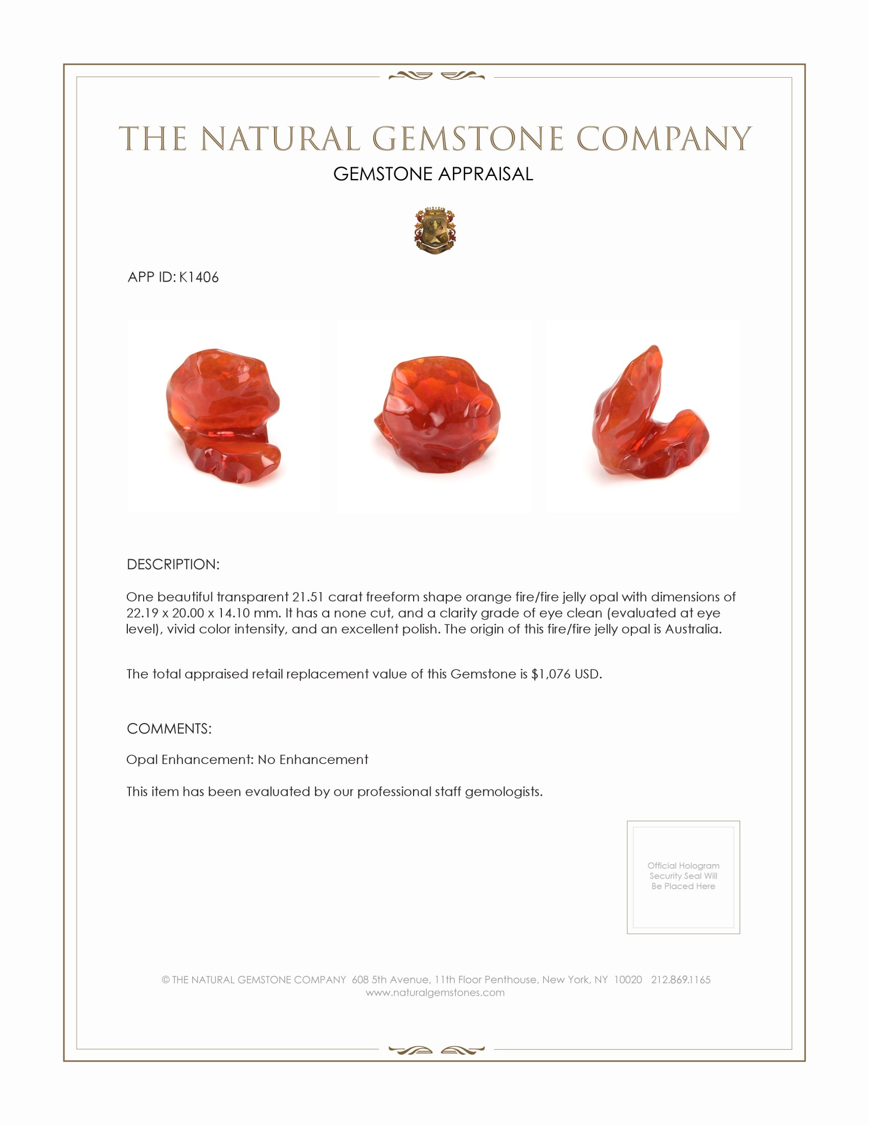 21.51 Ct. Fire Opal from Australia