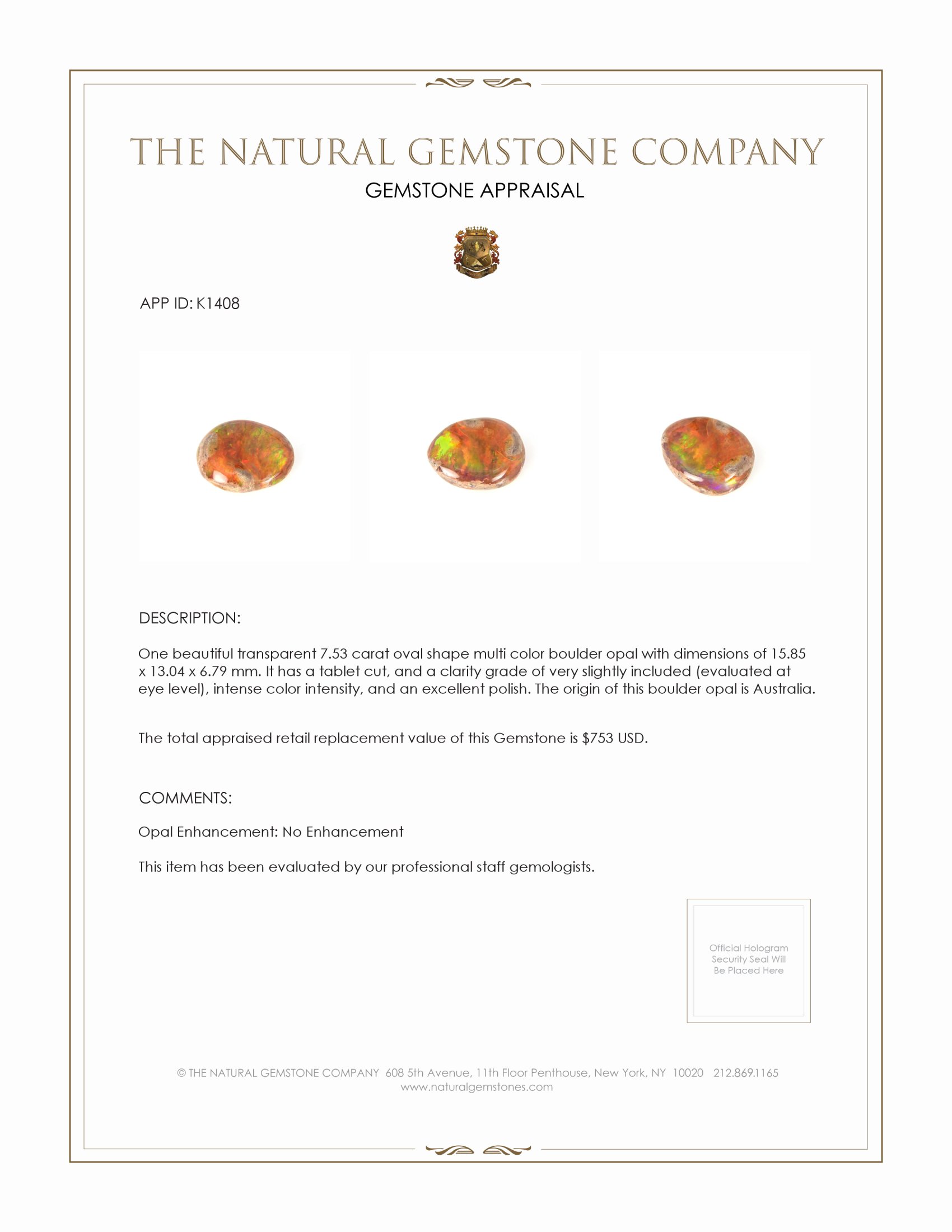 7.53 Ct. Multi Color Fire Opal (Flame Opal) from Australia
