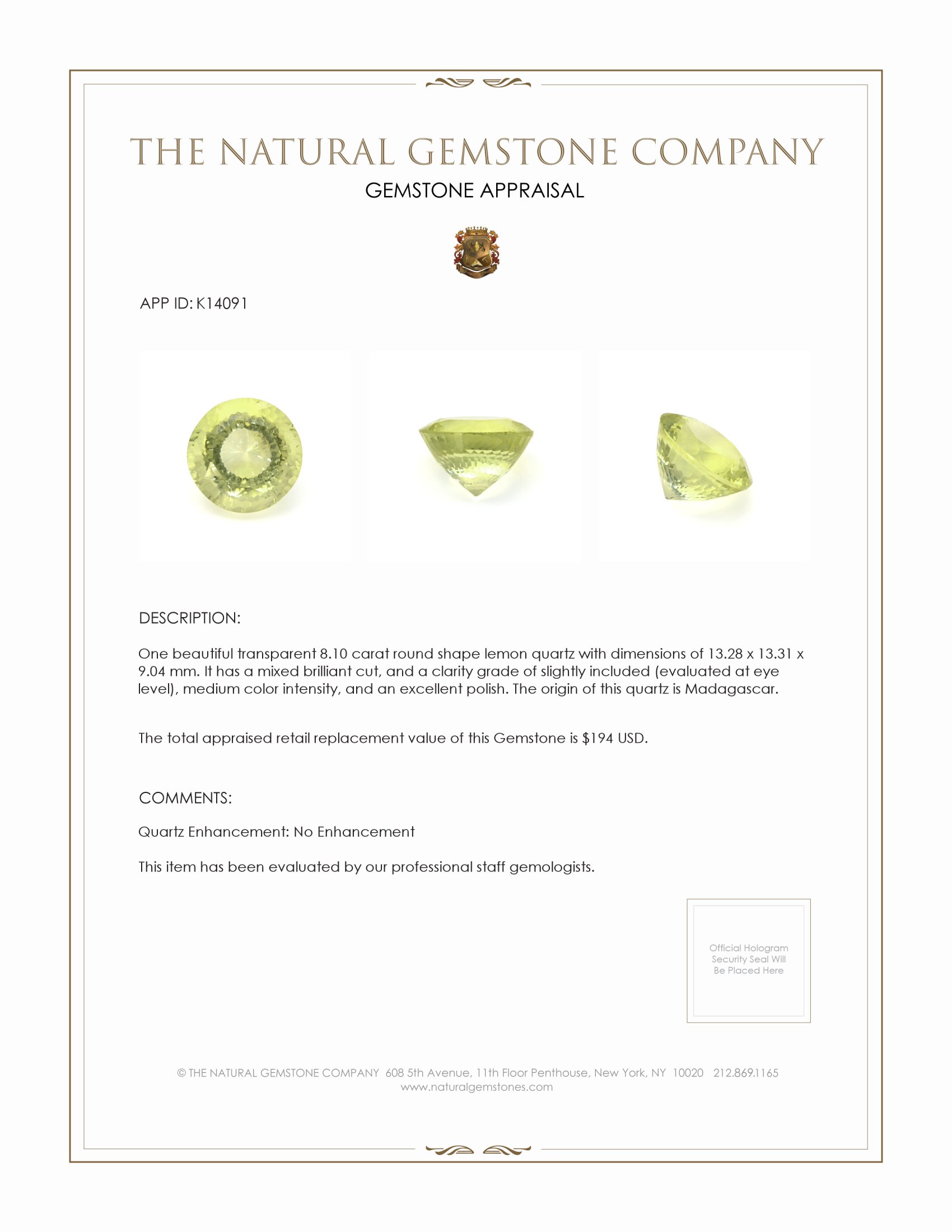 8.10 Ct. Quartz from Madagascar