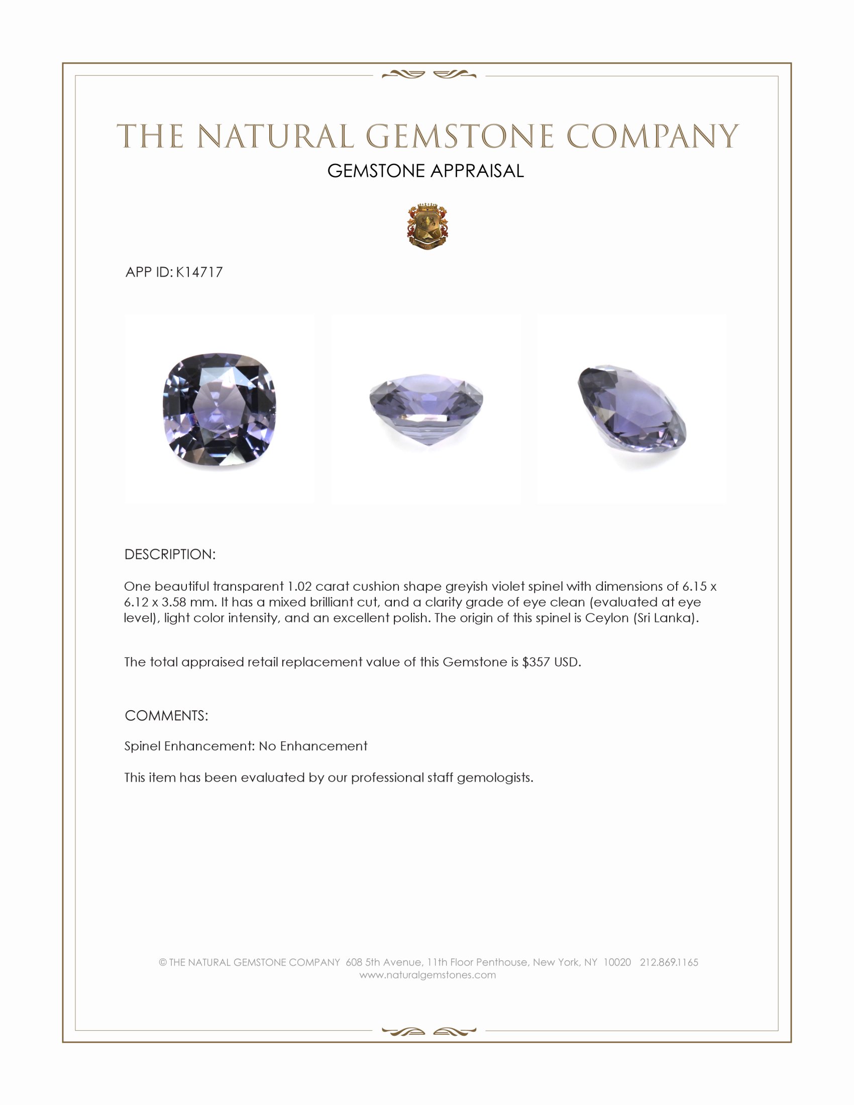 1.02 Ct. Greyish Violet Spinel from Ceylon (Sri Lanka)