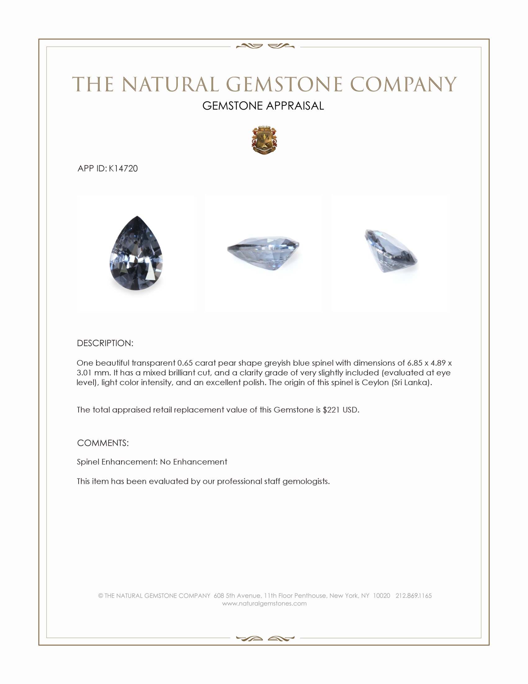 0.65 Ct. Greyish Blue Spinel from Ceylon (Sri Lanka)