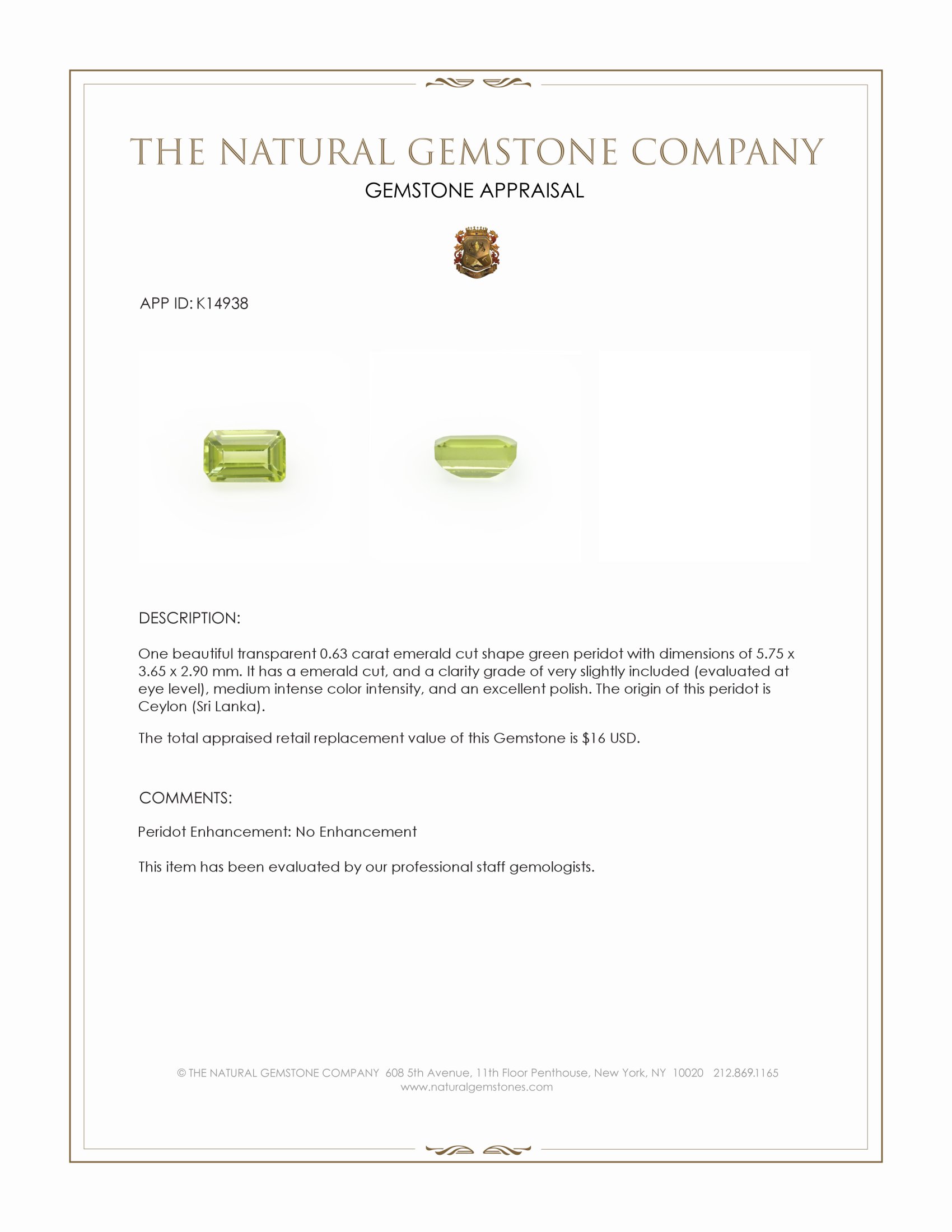 0.63 Ct. Peridot from Ceylon (Sri Lanka)