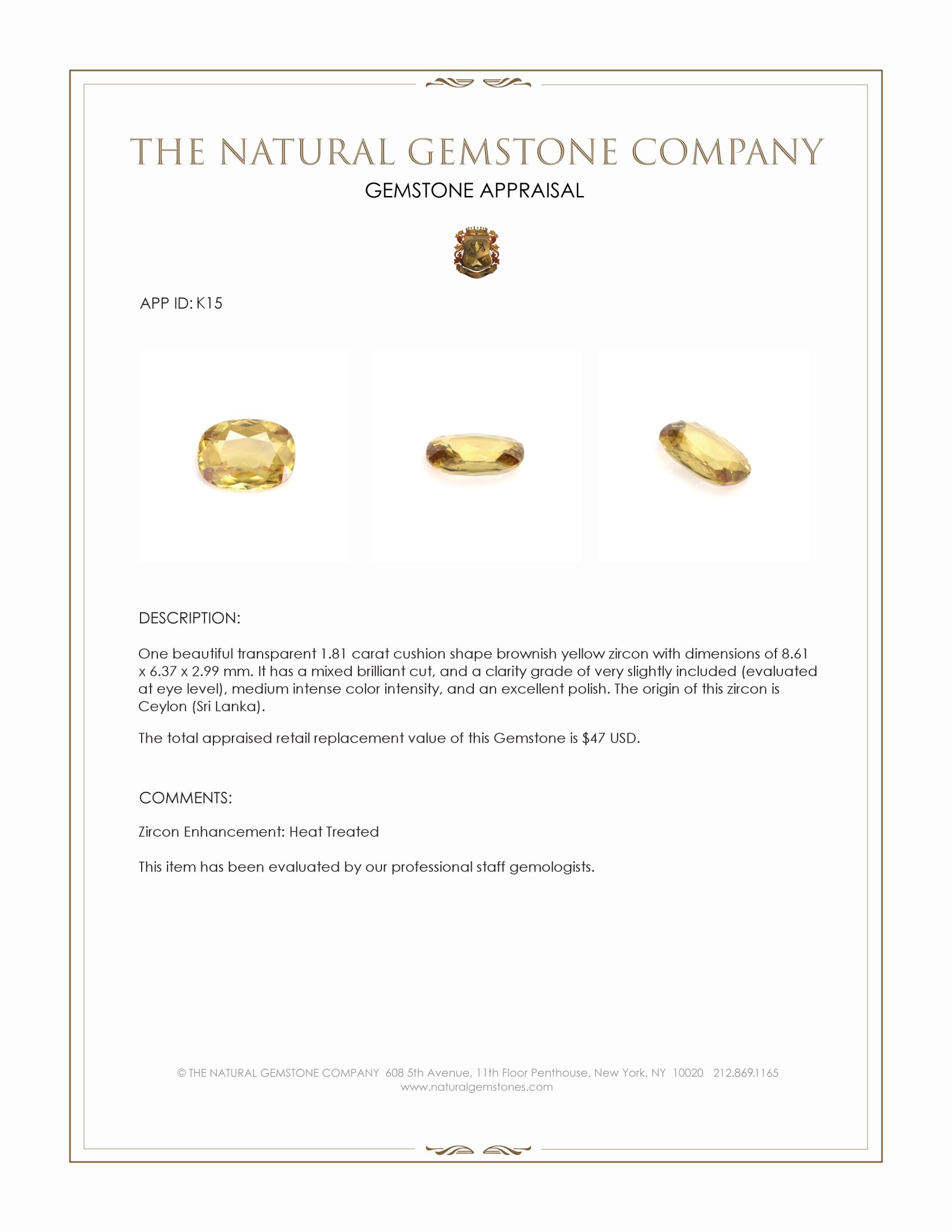 1.81 Ct. Zircon from Ceylon (Sri Lanka)