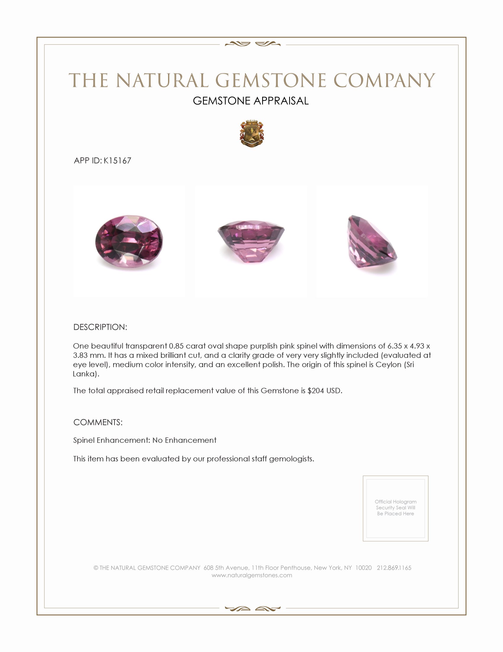 0.85 Ct. Purplish Pink Spinel from Ceylon (Sri Lanka)