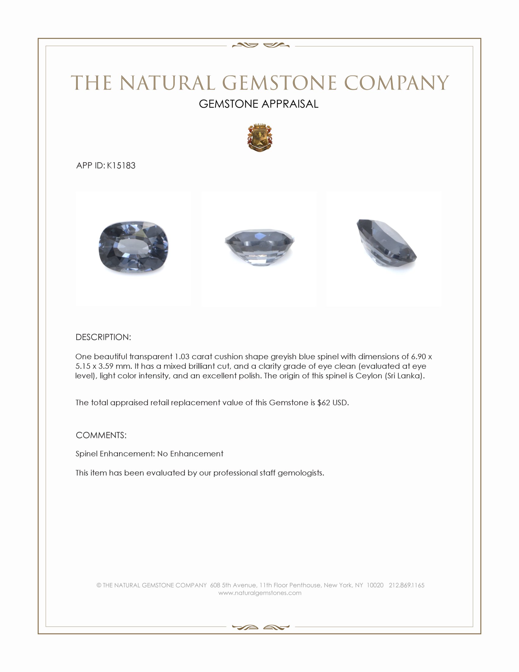 1.03 Ct. Greyish Blue Spinel from Ceylon (Sri Lanka)