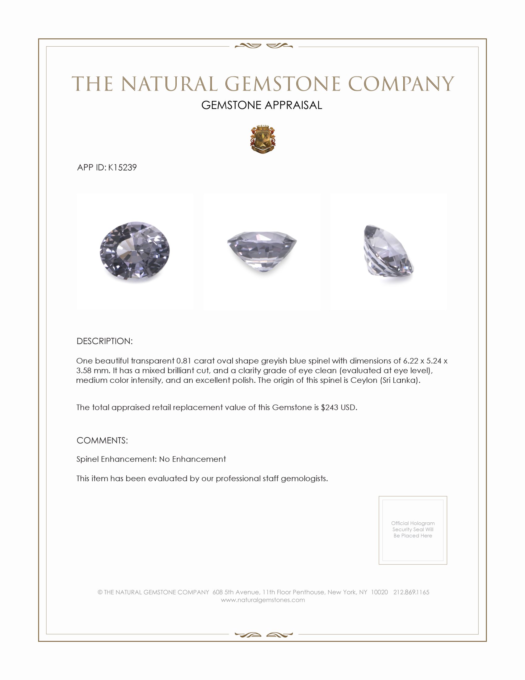 0.81 Ct. Greyish Blue Spinel from Ceylon (Sri Lanka)