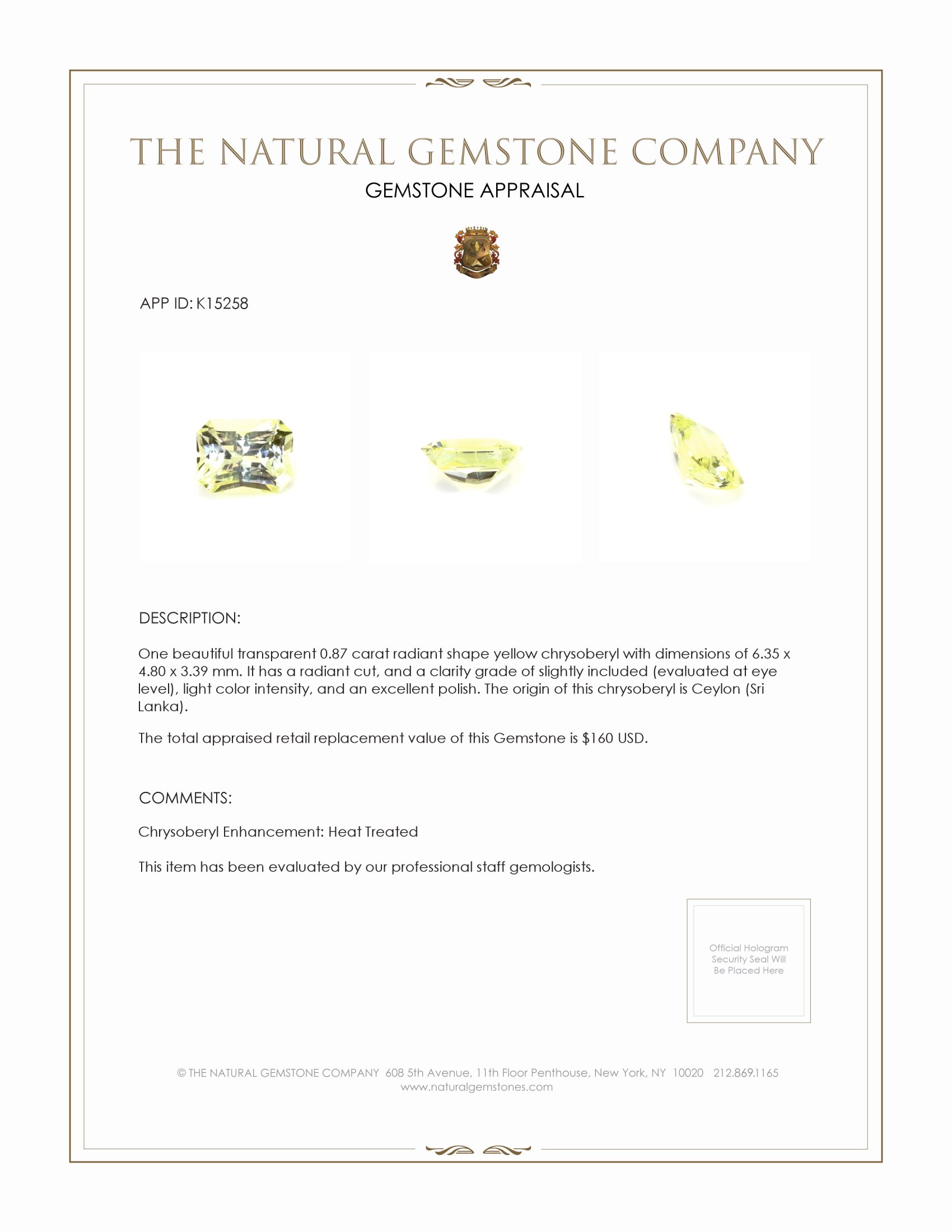 0.87 Ct. Chrysoberyl from Ceylon (Sri Lanka)