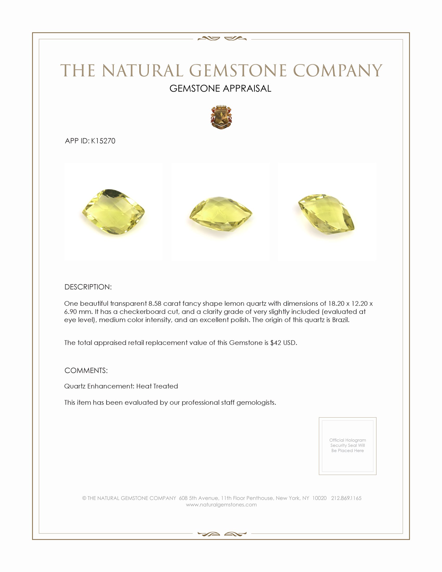 8.58 Ct. Quartz from Brazil