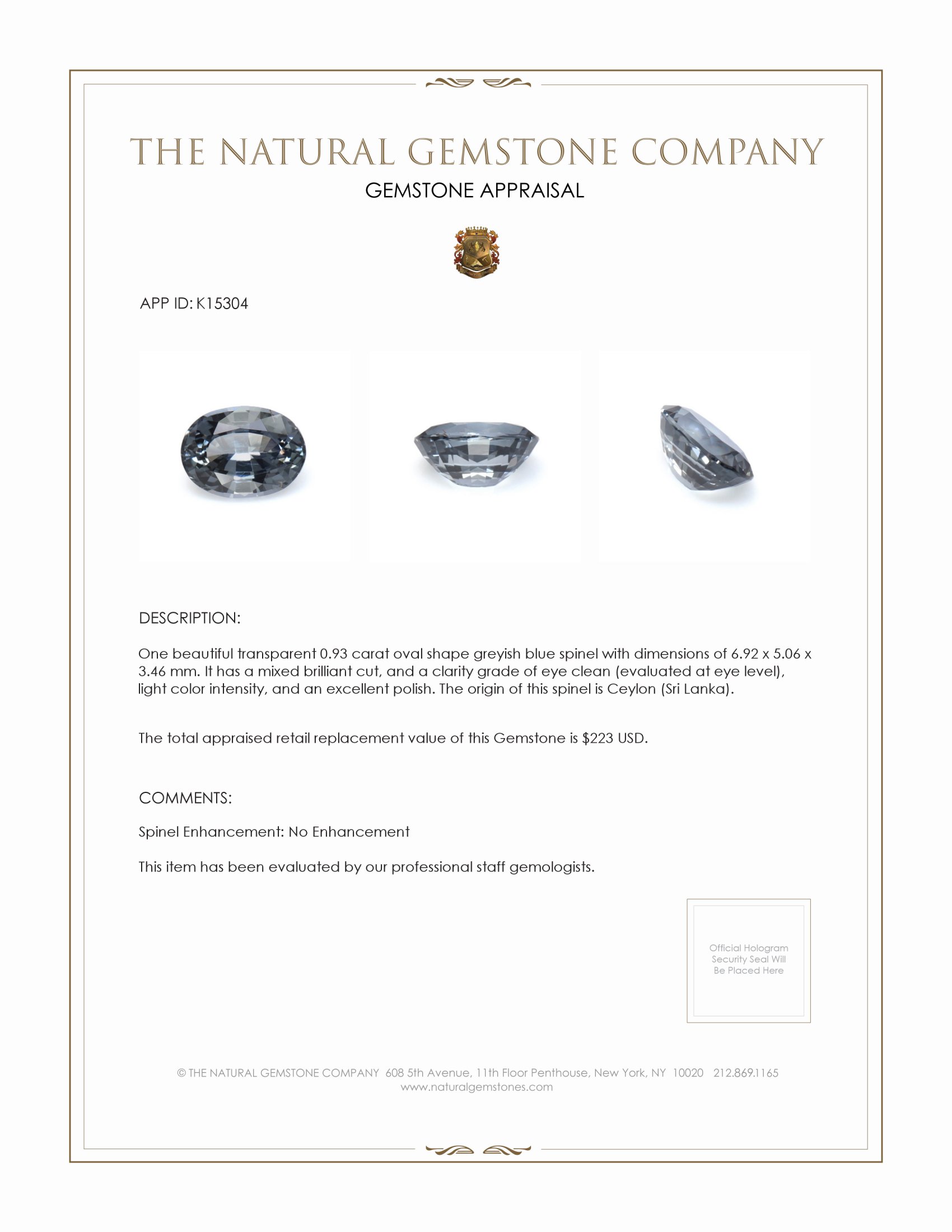 0.93 Ct. Greyish Blue Spinel from Ceylon (Sri Lanka)