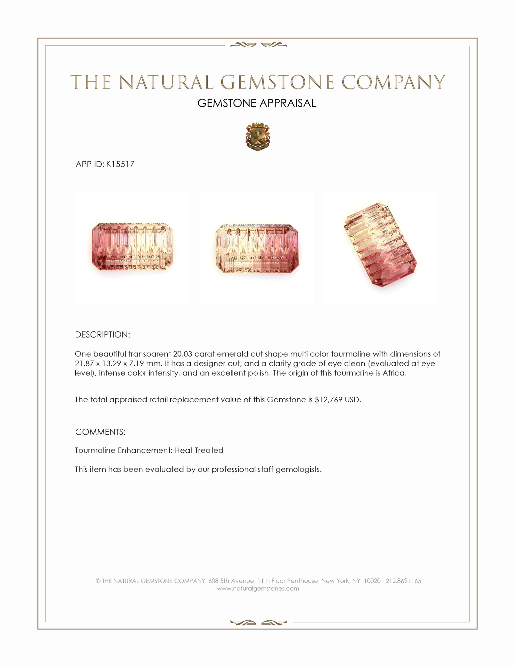 20.03 Ct. Multi Color Tourmaline from Africa