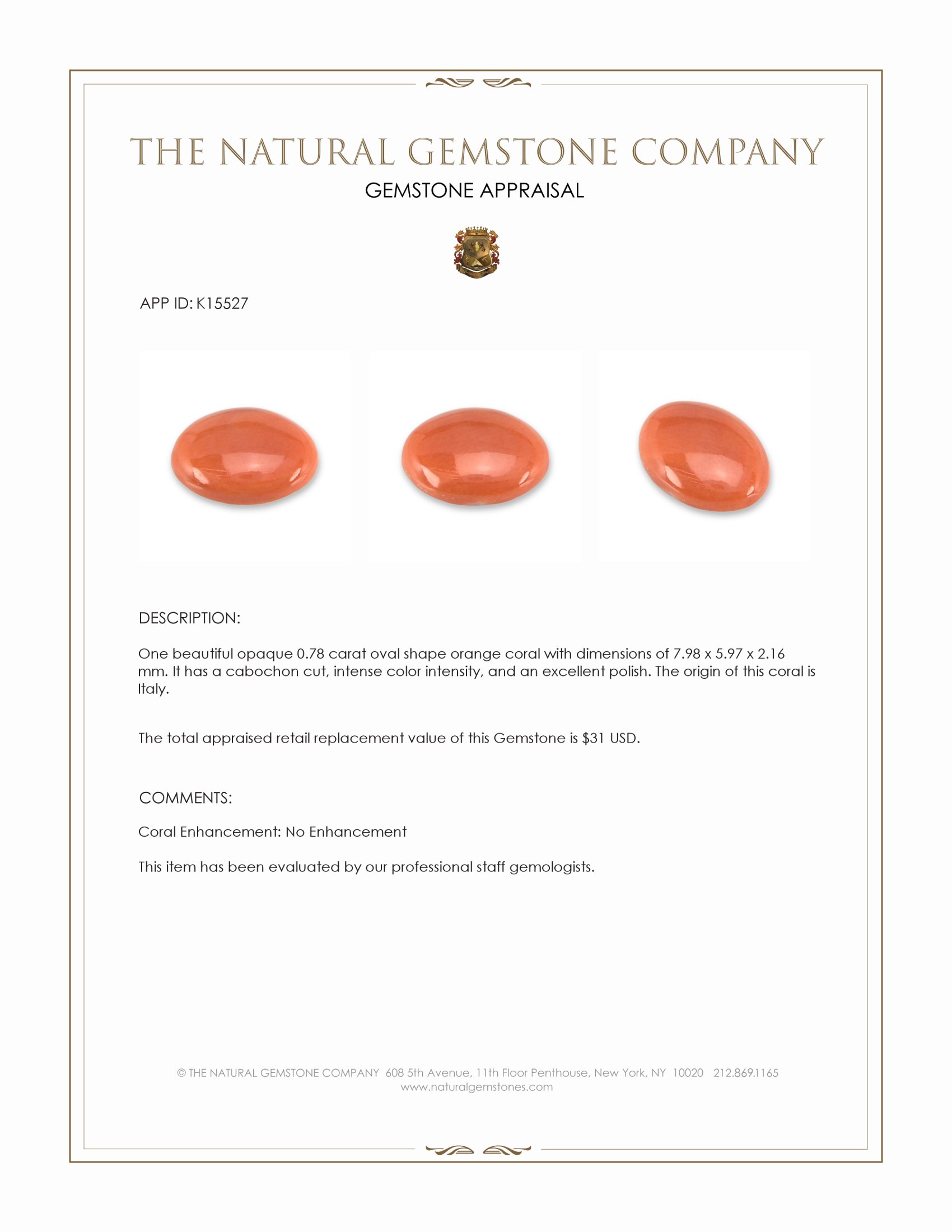 0.78 Ct. Salmon (Orange) Cabochon Coral from Italy