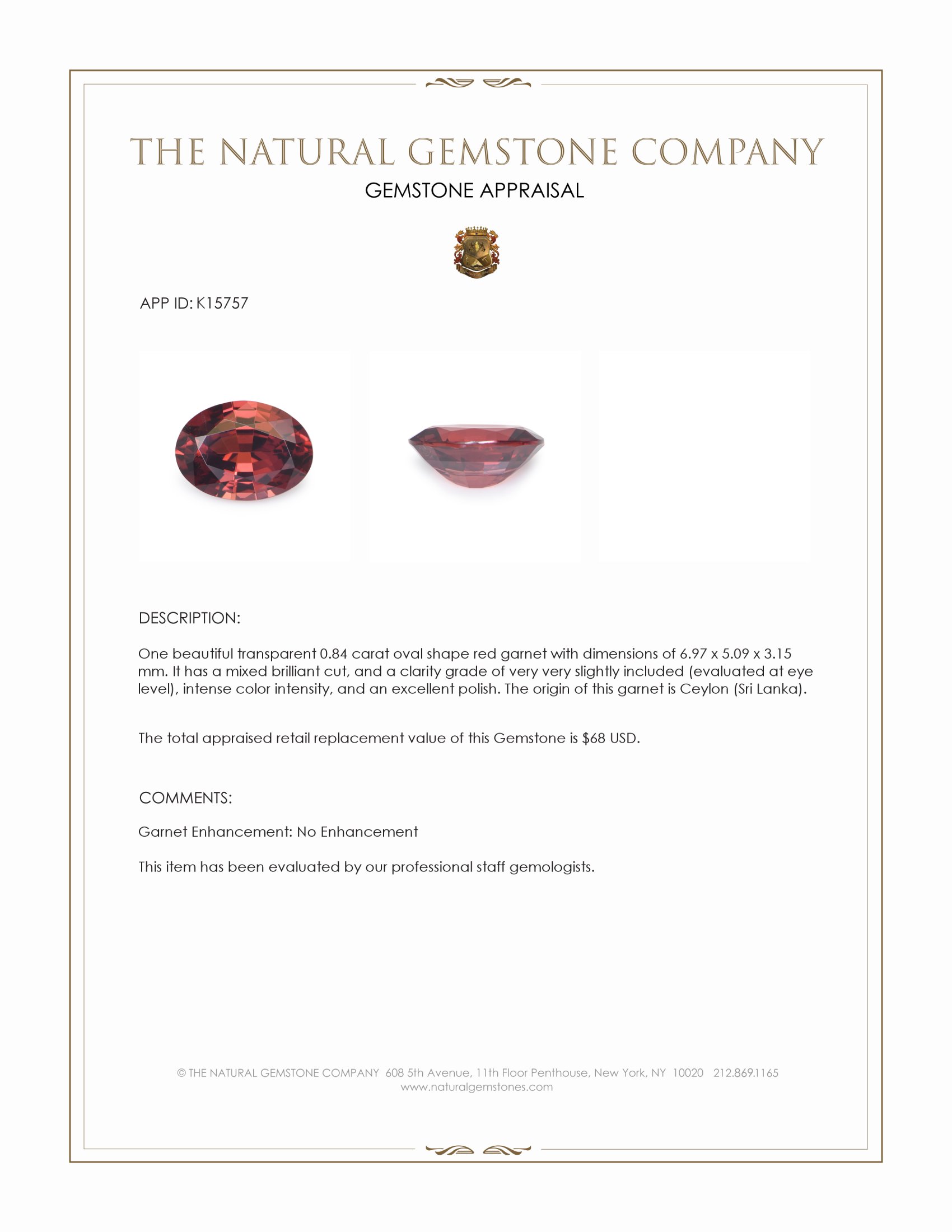 0.84 Ct. Red Garnet from Ceylon (Sri Lanka)