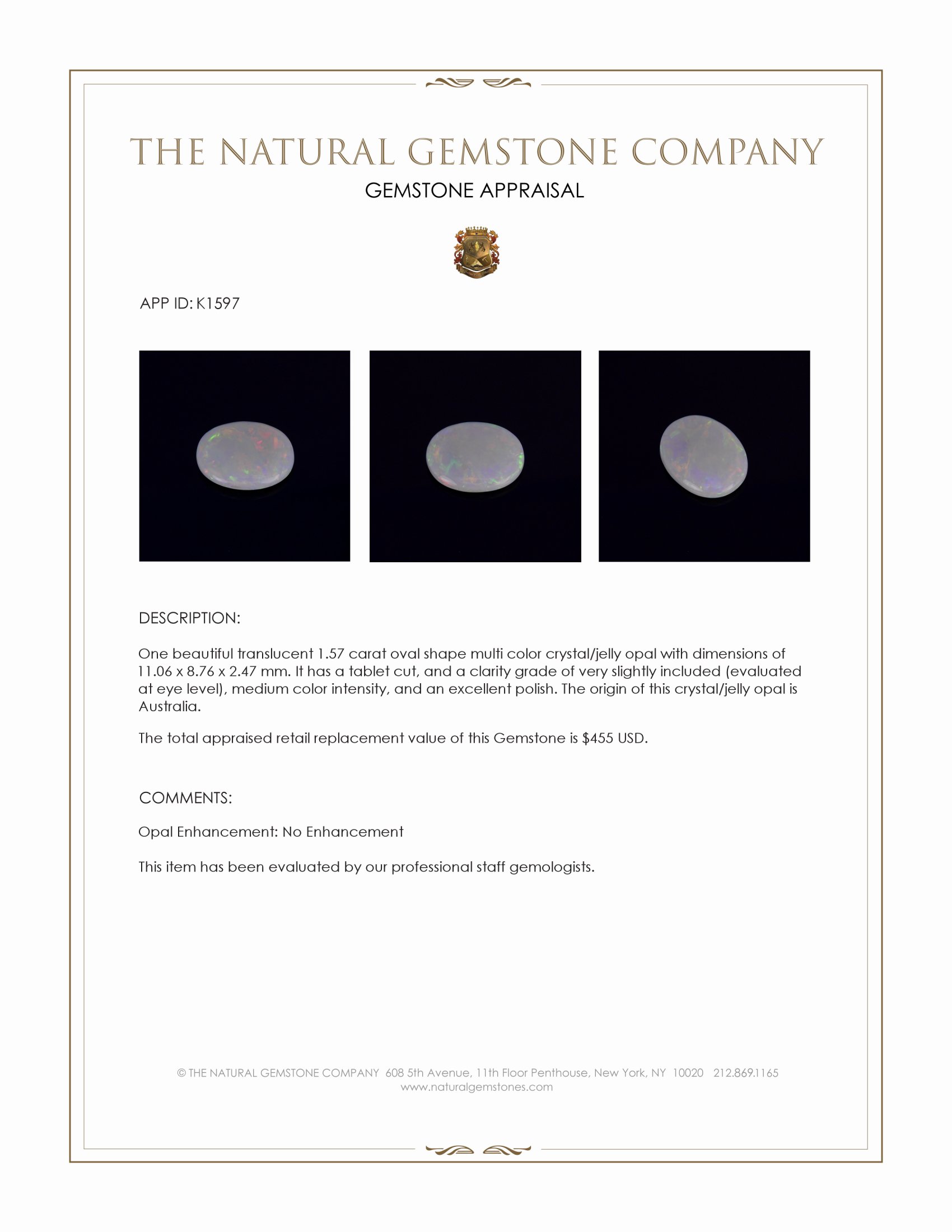 1.57 Ct. Multi Color Crystal/Jelly Opal from Australia