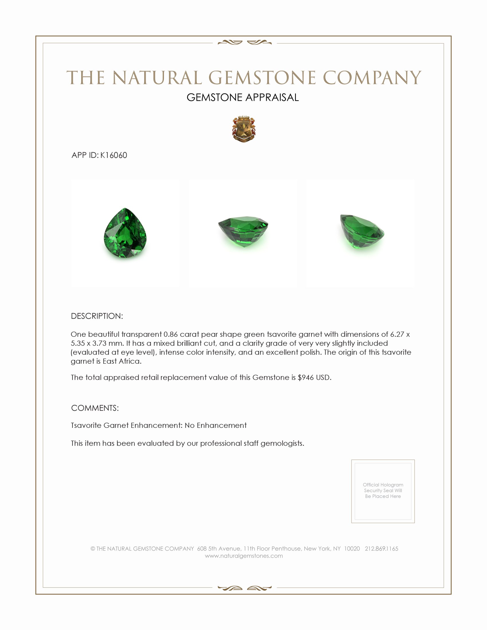 0.86 Ct. Tsavorite Garnet from East Africa