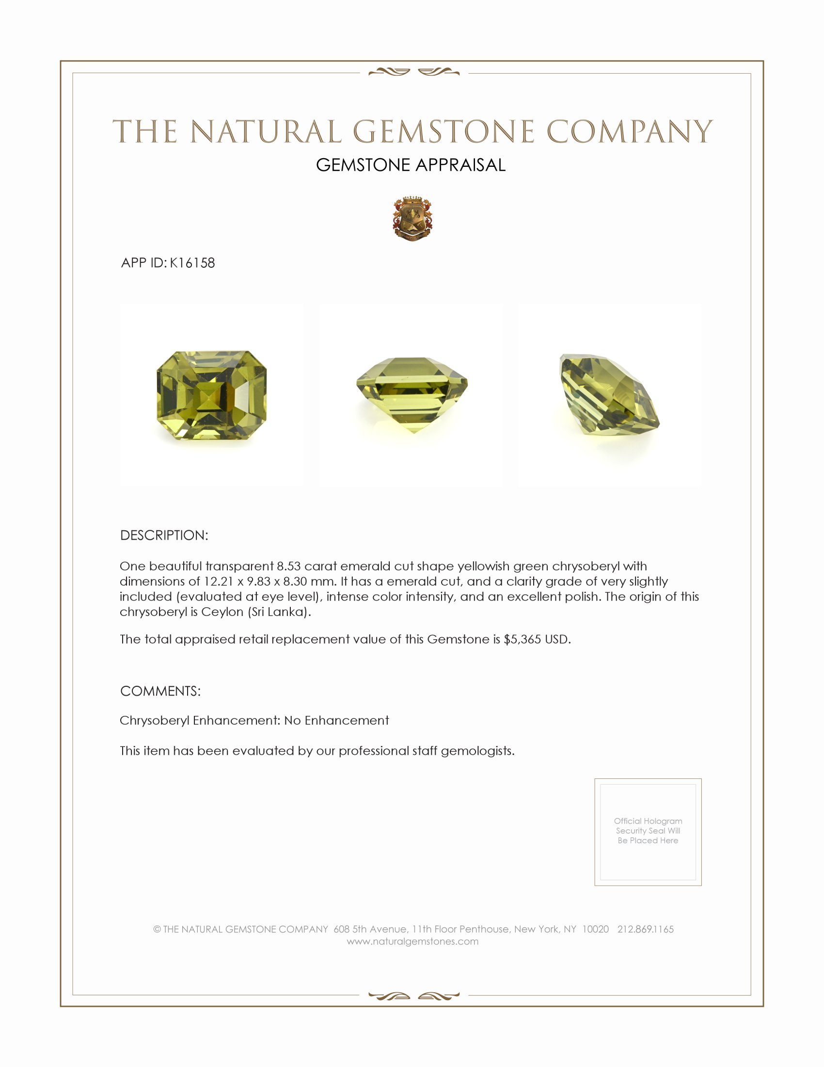 8.53 Ct. Chrysoberyl from Ceylon (Sri Lanka)